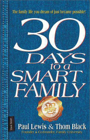 30 Days to a Smart Family Partnership & Love