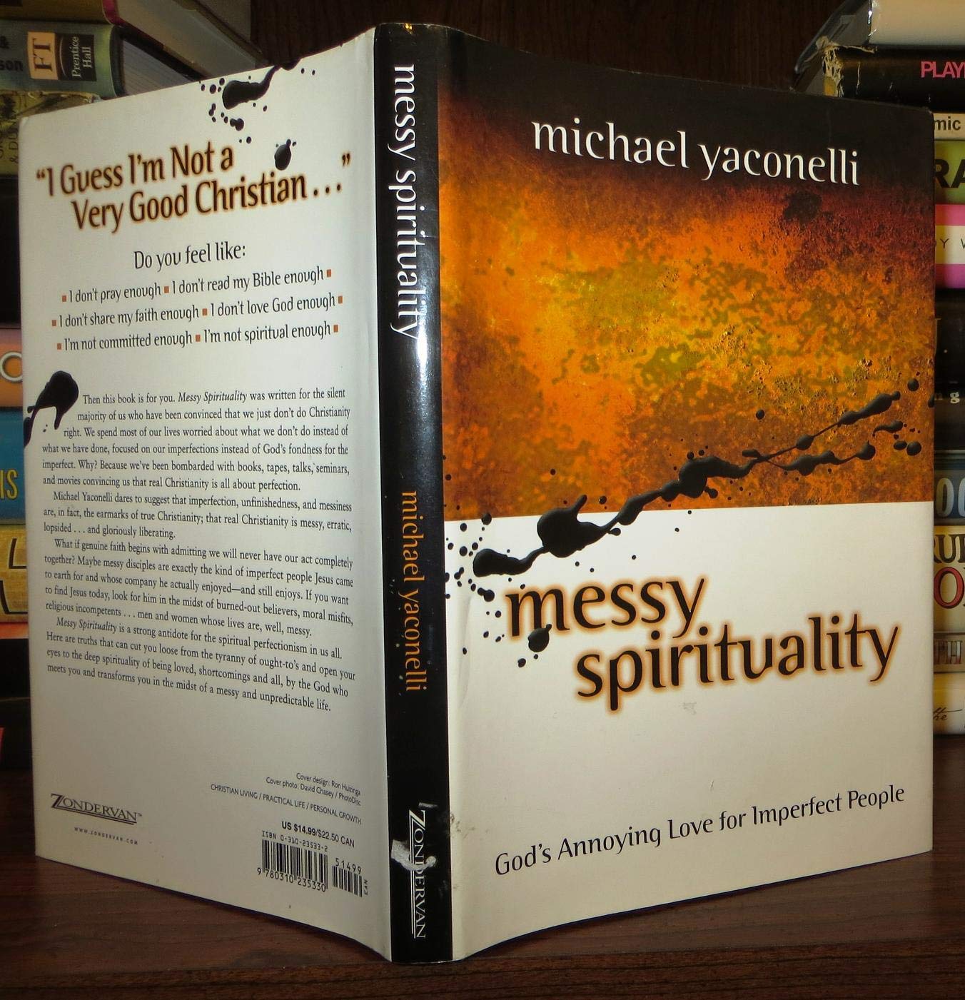 Messy Spirituality: God's Annoying Love for Imperfect People book