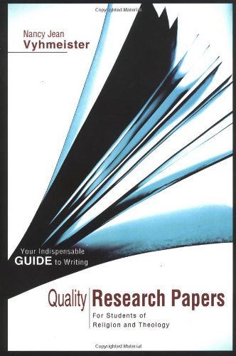 Quality Research Papers: For Students of Religion and Theology Reference Books