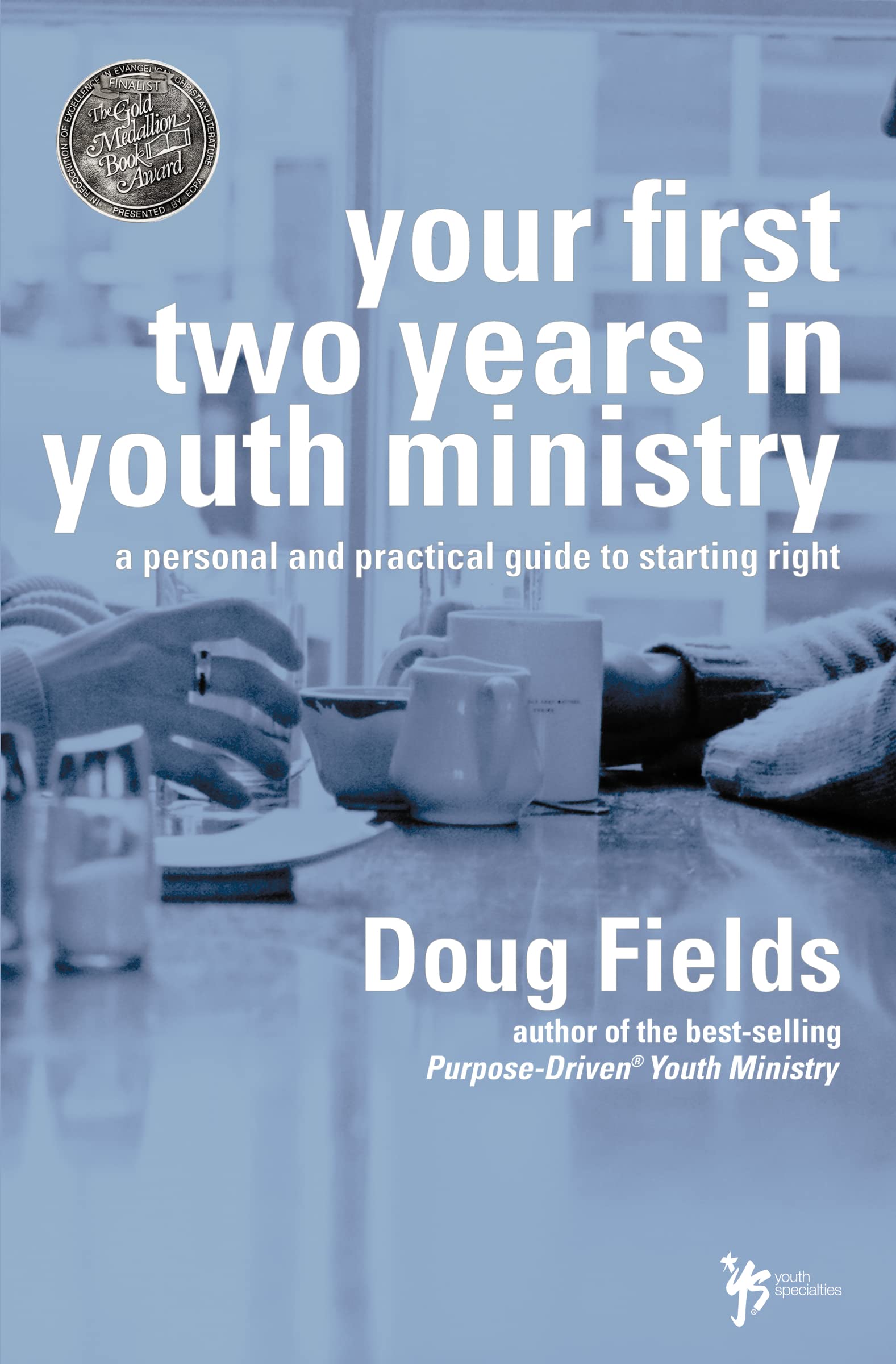 The Your First Two Years in Youth Ministry Religion & Esotericism