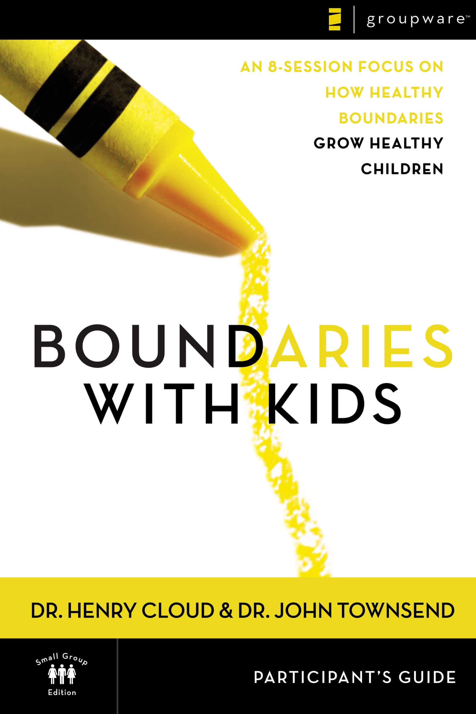 The Boundaries with Kids Participant's Guide Parents & Children Books