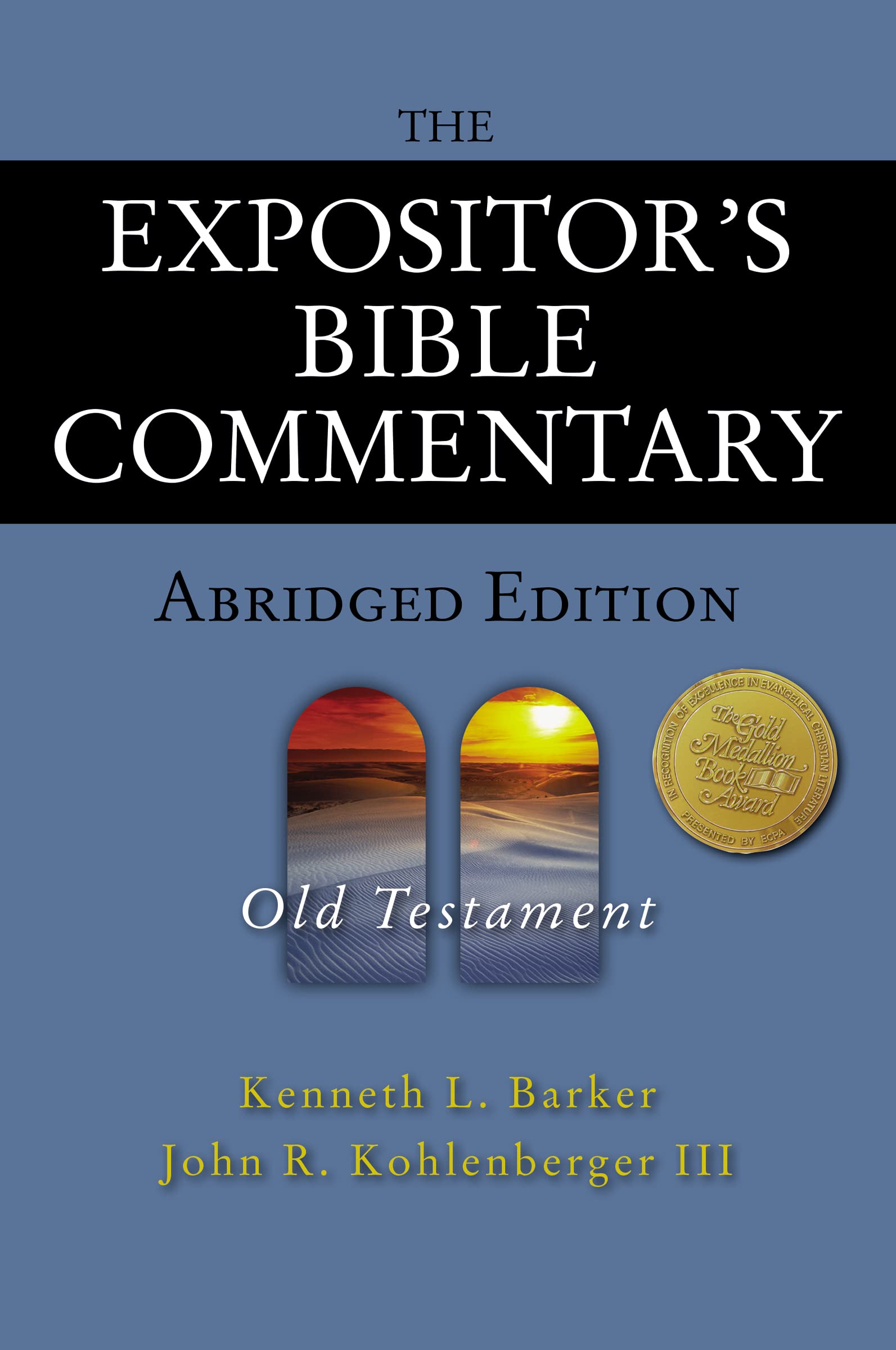 The Expositor's Bible Commentary - Abridged Edition: Old Testament Religion & Esotericism