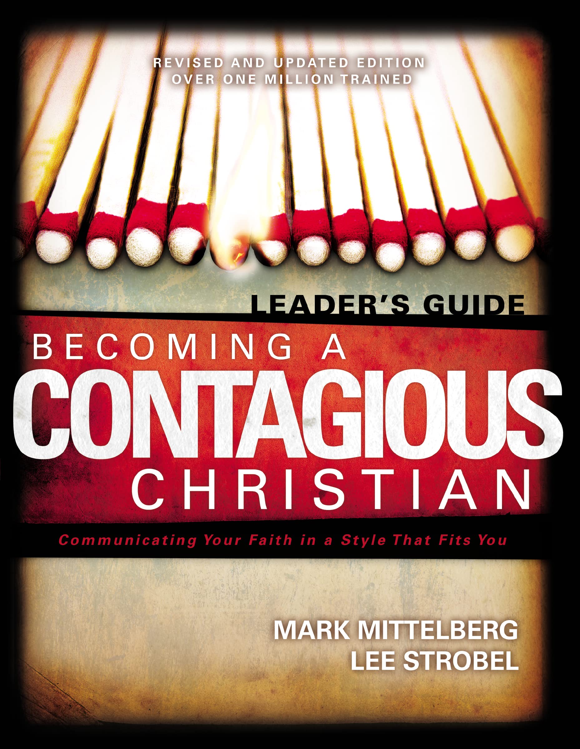 Becoming a Contagious Christian Leader's Guide: Communicating Your Faith in a Style That Fits You Religion & Esotericism