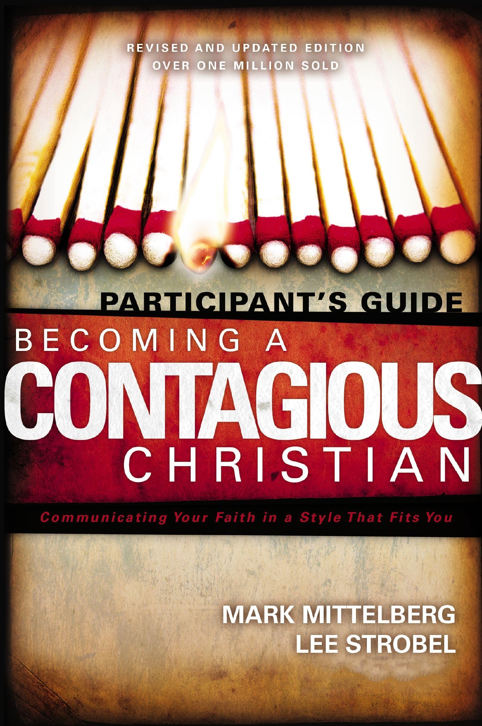 Becoming a Contagious Christian Participant's Guide: Communicating Your Faith in a Style That Fits You Social Sciences