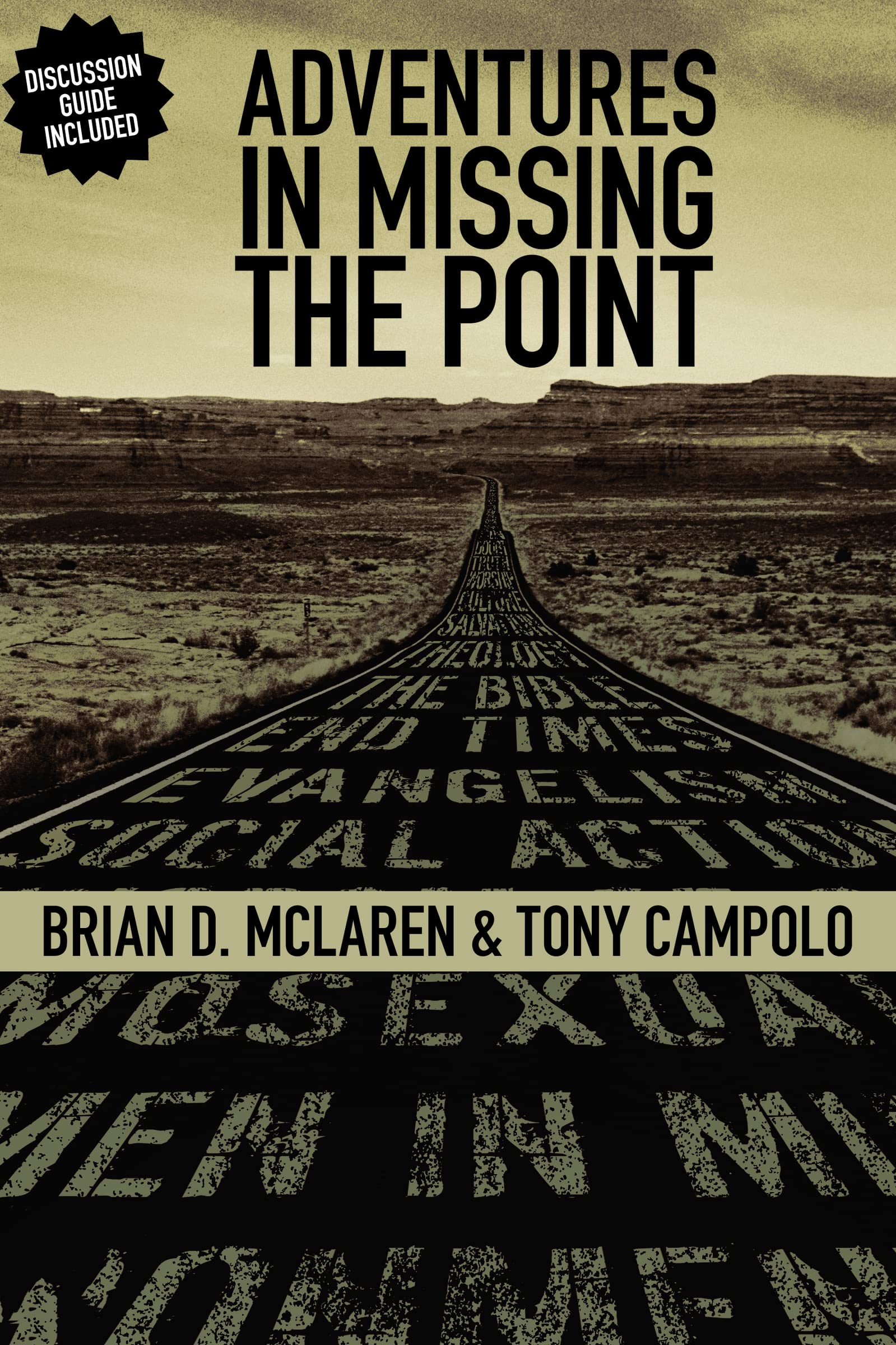 Adventures in Missing the Point: How the Culture-Controlled Church Neutered the Gospel Religion & Esotericism