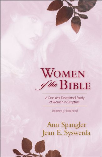 Women of the Bible: A One-Year Devotional Study of Women in Scripture Religion & Esotericism