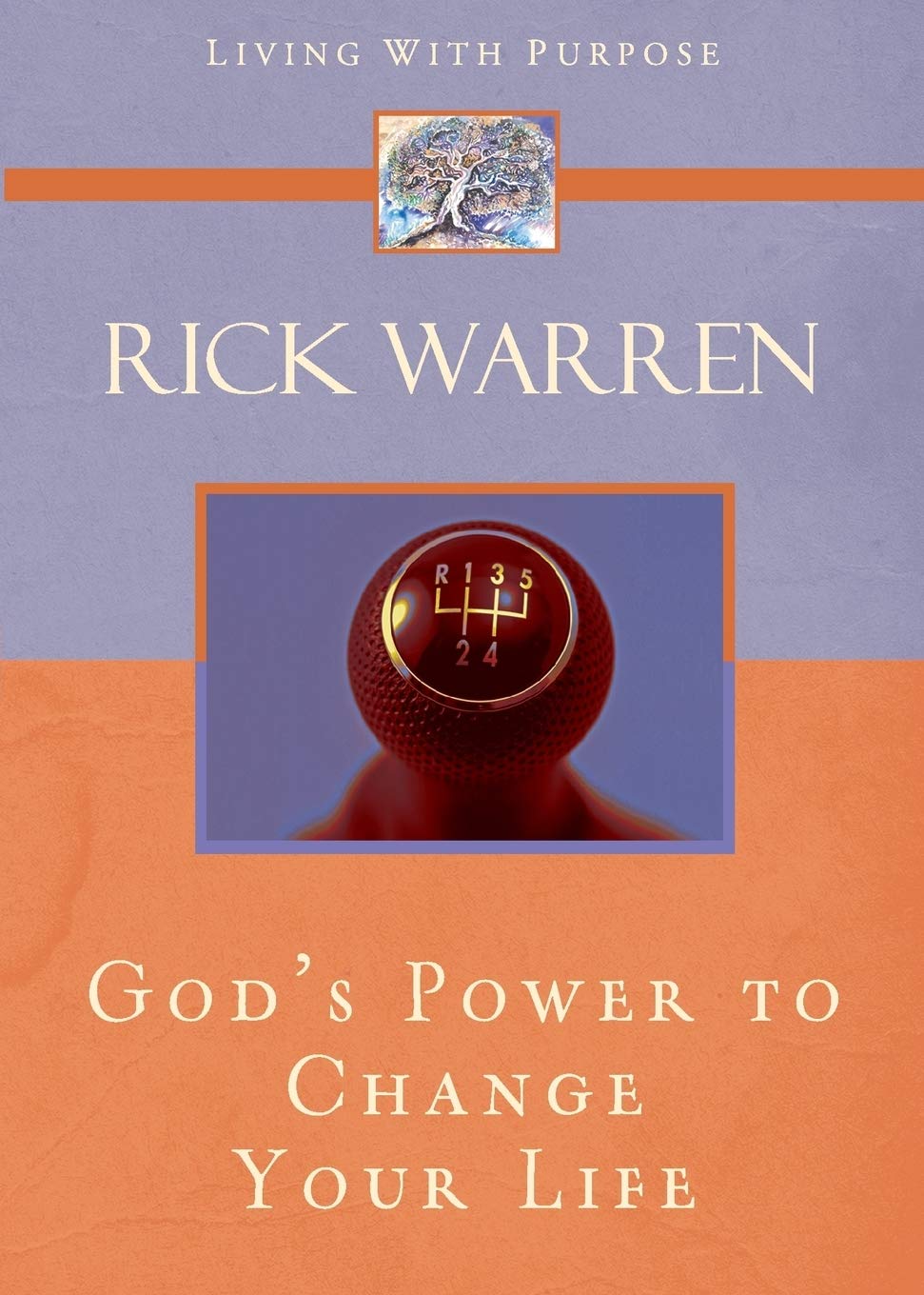 God's Power to Change Your Life (Living with Purpose) Social Sciences
