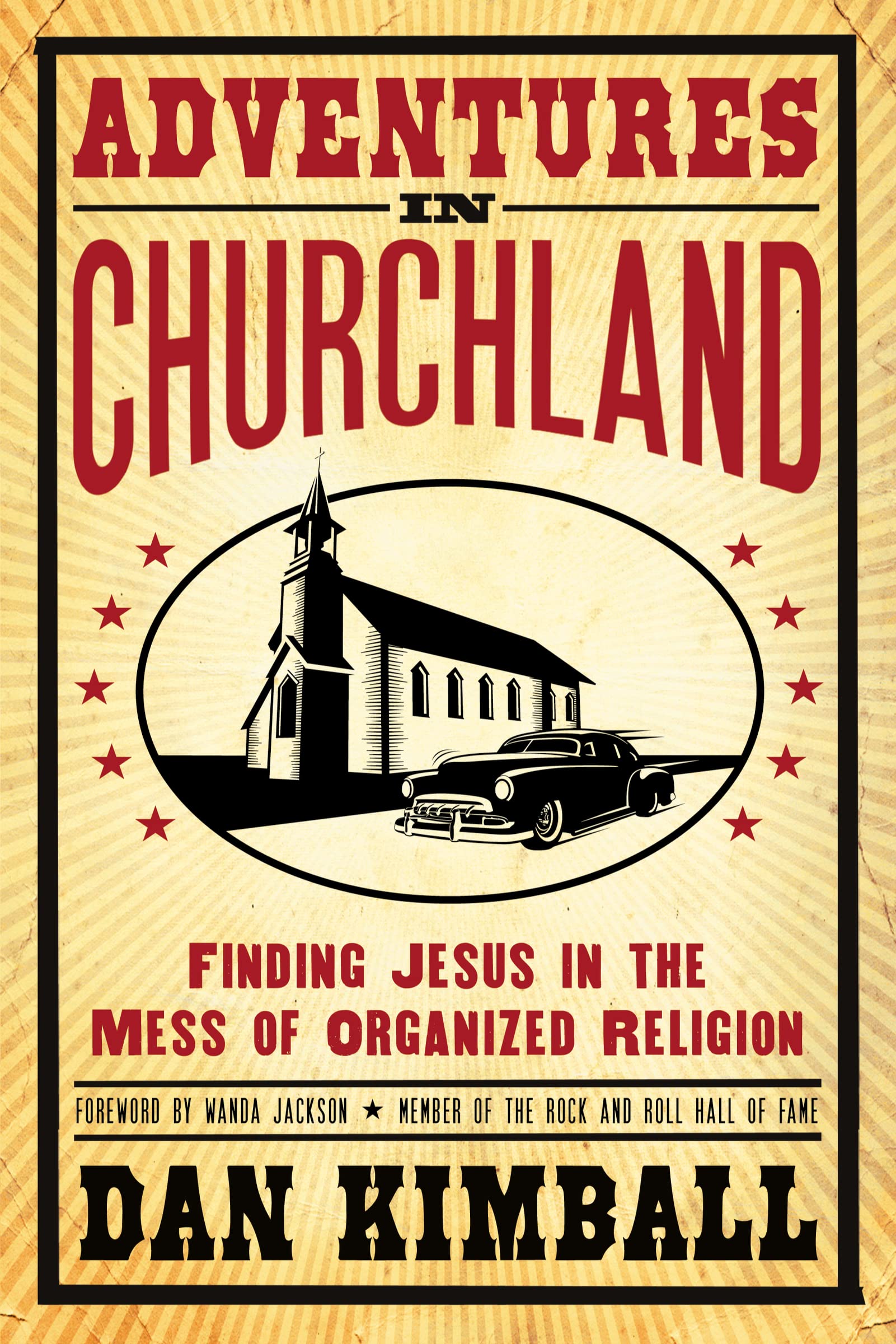 ADVENTURES IN CHURCHLAND SC: Finding Jesus in the Mess of Organized Religion Religion & Esotericism
