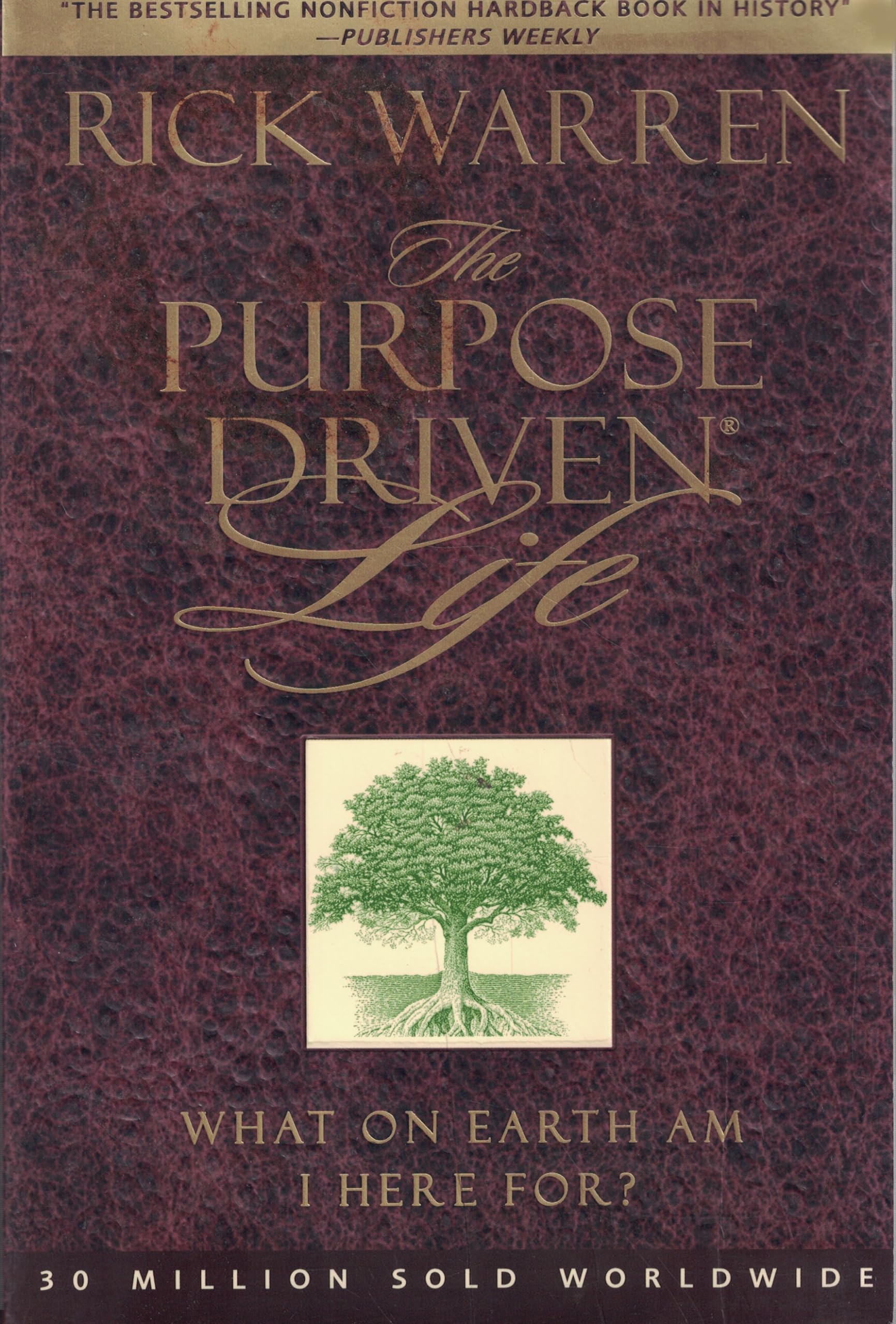 The Purpose Driven Life: What on Earth Am I Here For? Religion & Esotericism