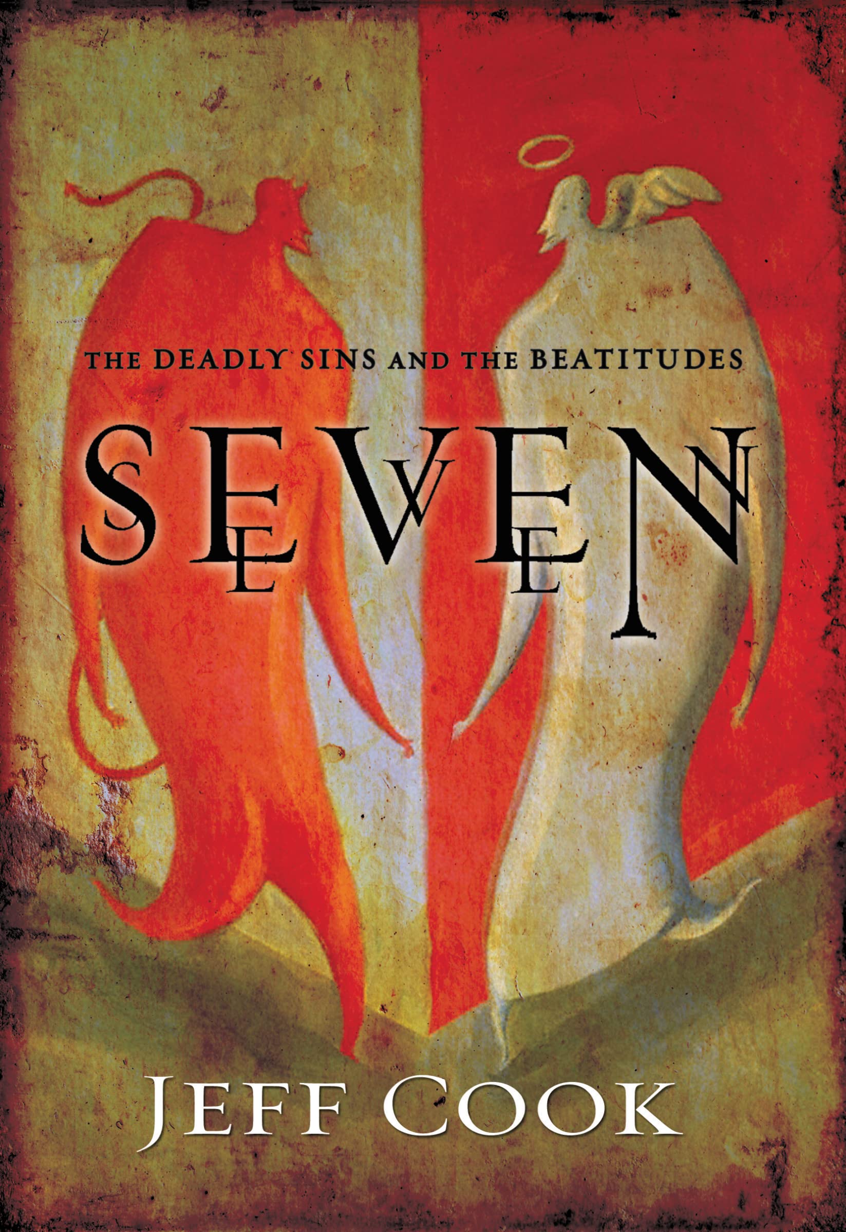 Seven: The Deadly Sins and the Beatitudes Religion & Esotericism