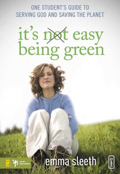 It's Easy Being Green: One Student's Guide to Serving God and Saving the Planet (Invert) Mathematics