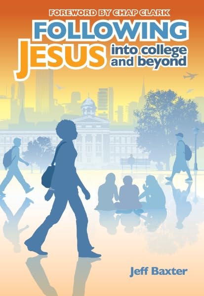 Following Jesus into College and Beyond (Invert, Band 42) Education