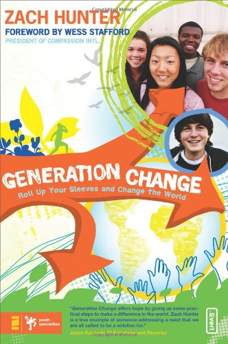 Generation Change: Roll Up Your Sleeves and Change the World: No. 49 (Invert S.) book