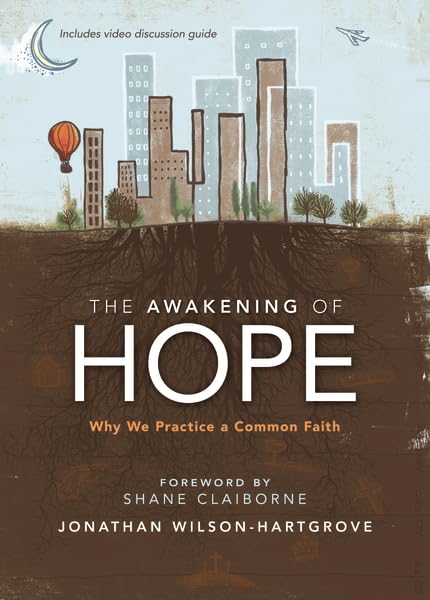 The Awakening of Hope: Why We Practice a Common Faith Social Sciences