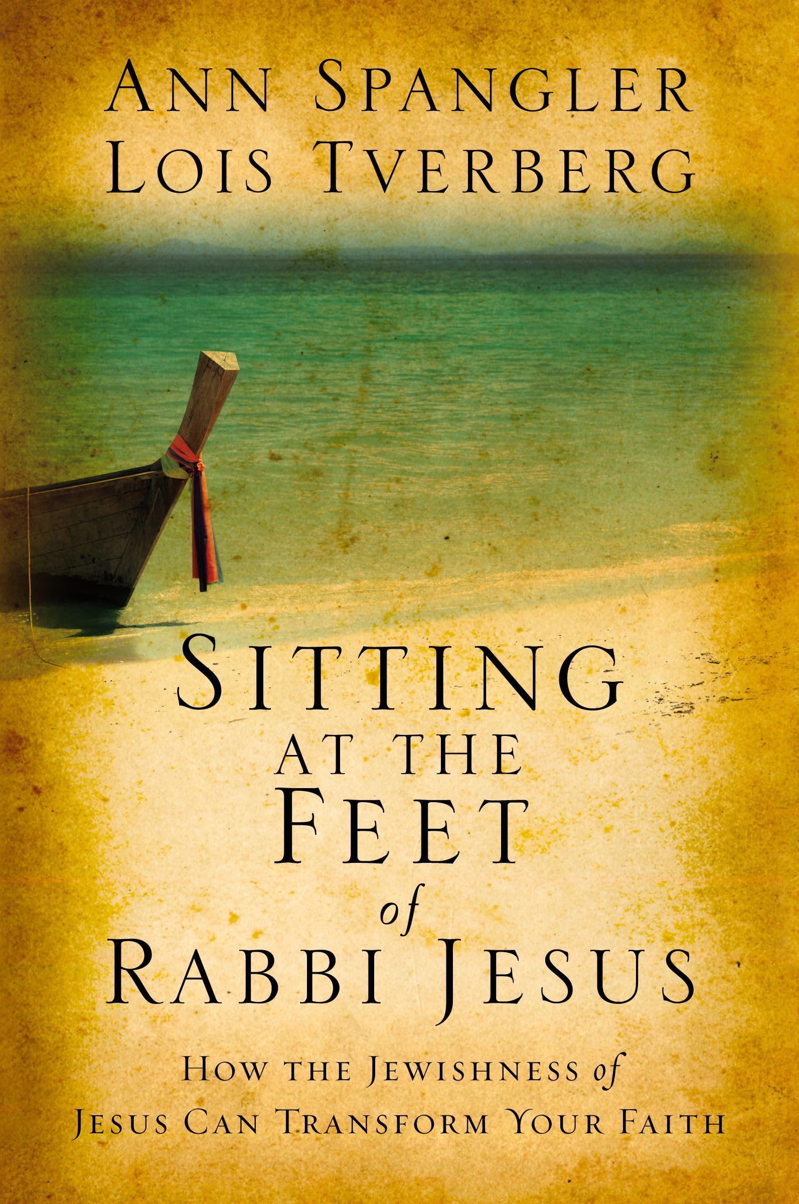 Sitting at the Feet of Rabbi Jesus: How the Jewishness of Jesus Can Transform Your Faith Social Sciences