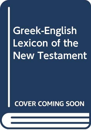Greek-English Lexicon of the New Testament Religion & Esotericism