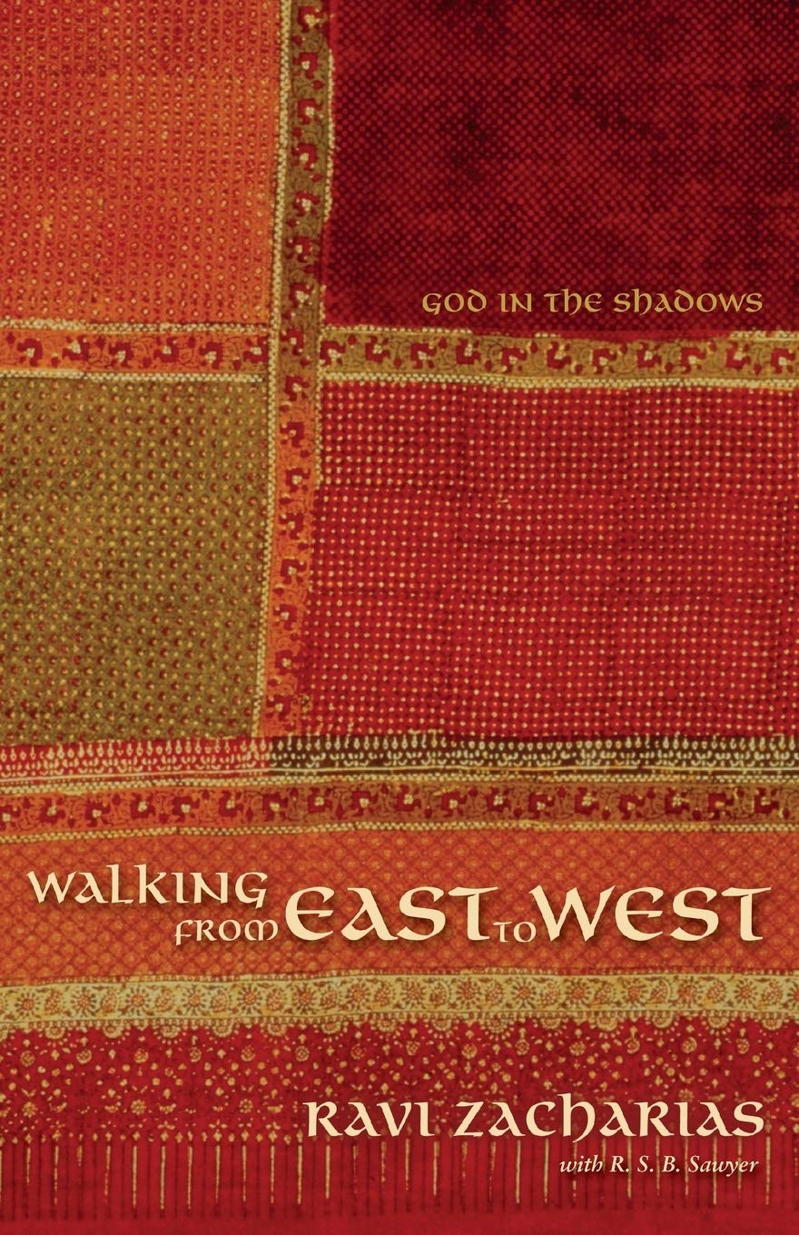 Walking from East to West: God in the Shadows book