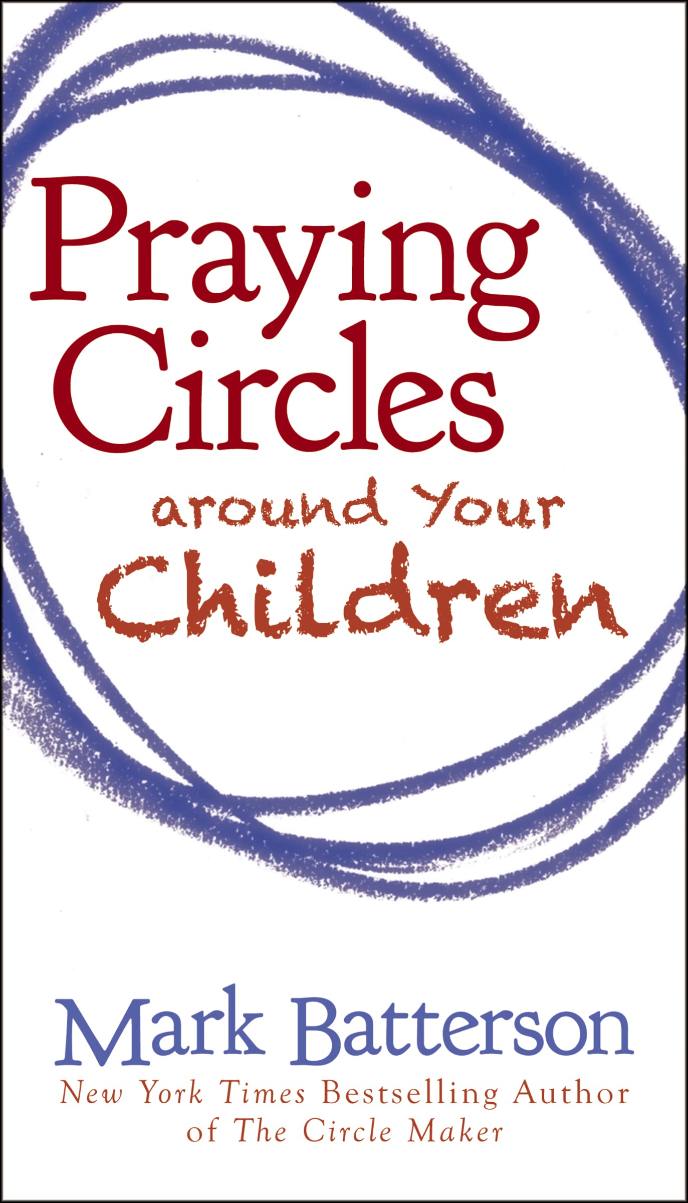 Praying Circles around Your Children Social Sciences Books