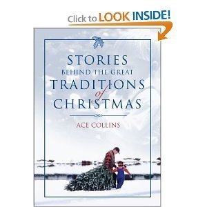 Stories Behind the Great Traditions of Christmas Books