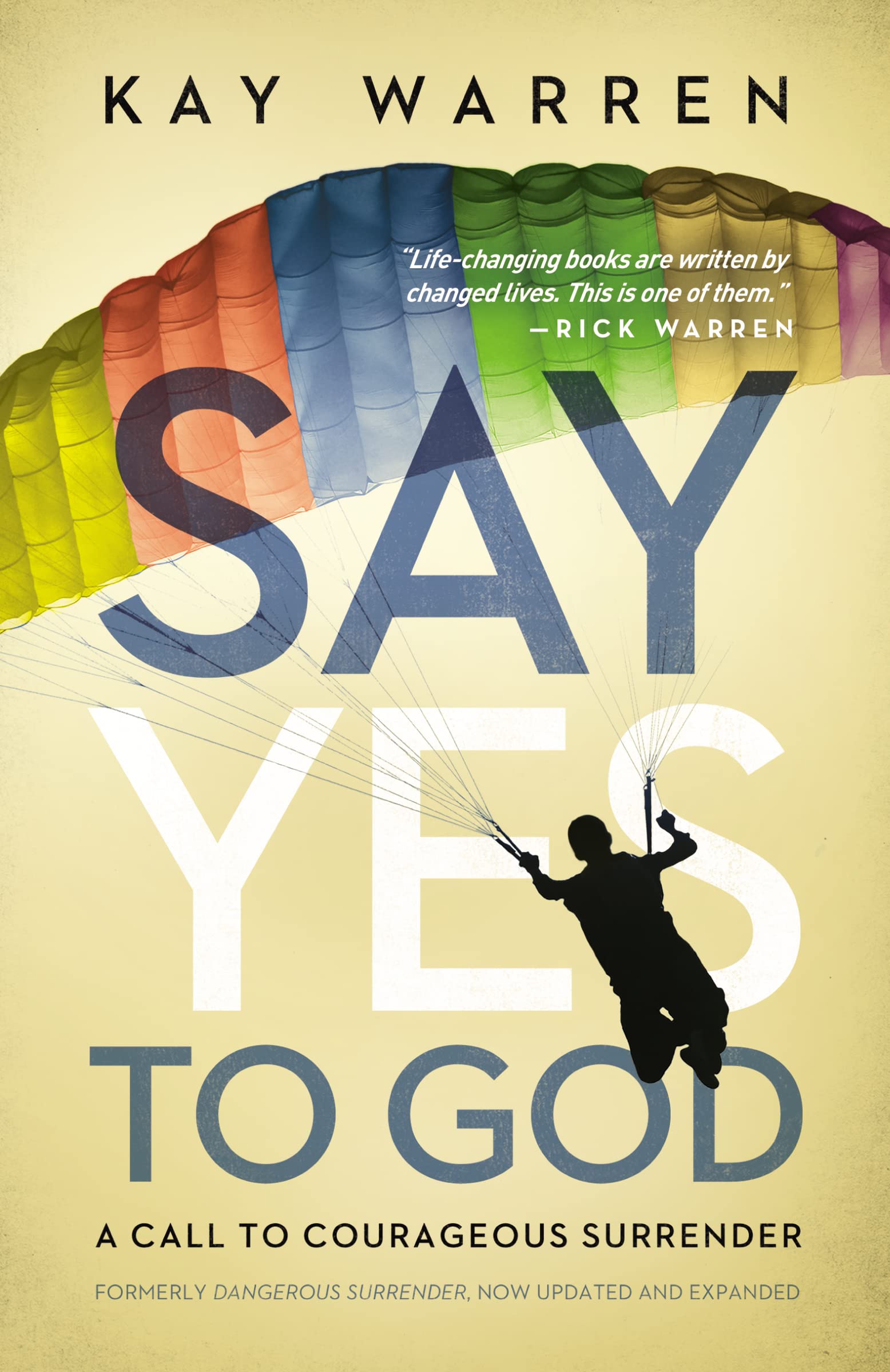 Say Yes to God: A Call to Courageous Surrender Religion & Esotericism