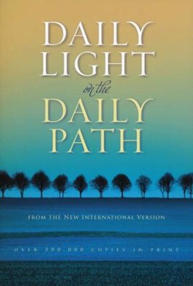 Daily Light on the Daily Path: From the New International Version Religion & Esotericism