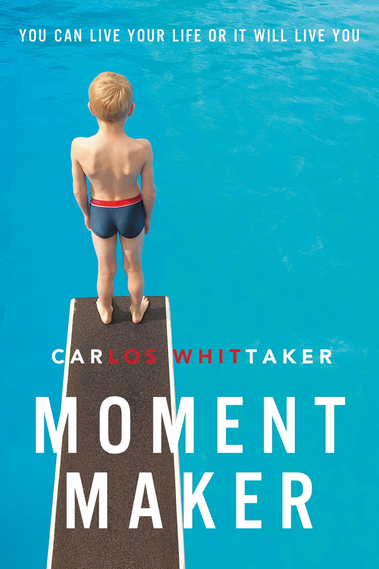 Moment Maker: You Can Live Your Life or It Will Live You Business, Finance & Career