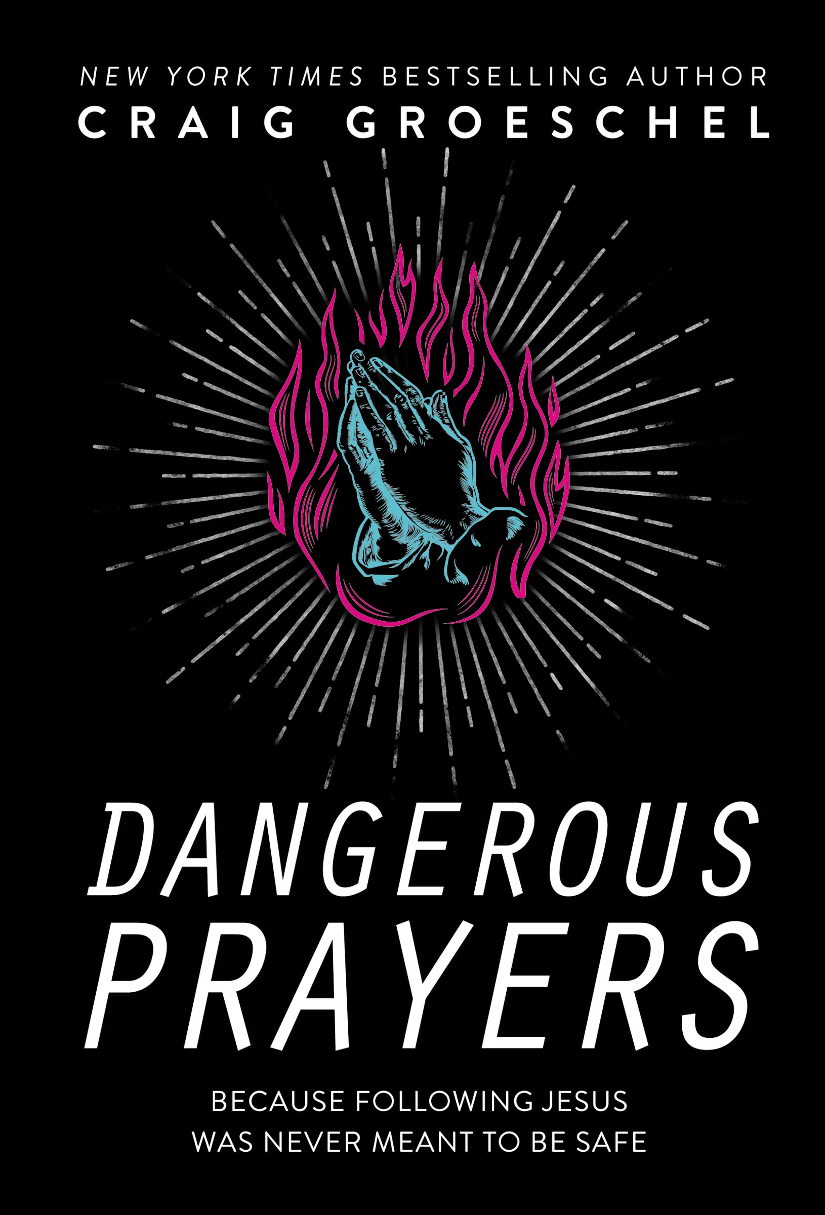 Dangerous Prayers Second hand books on Religion & Esotericism
