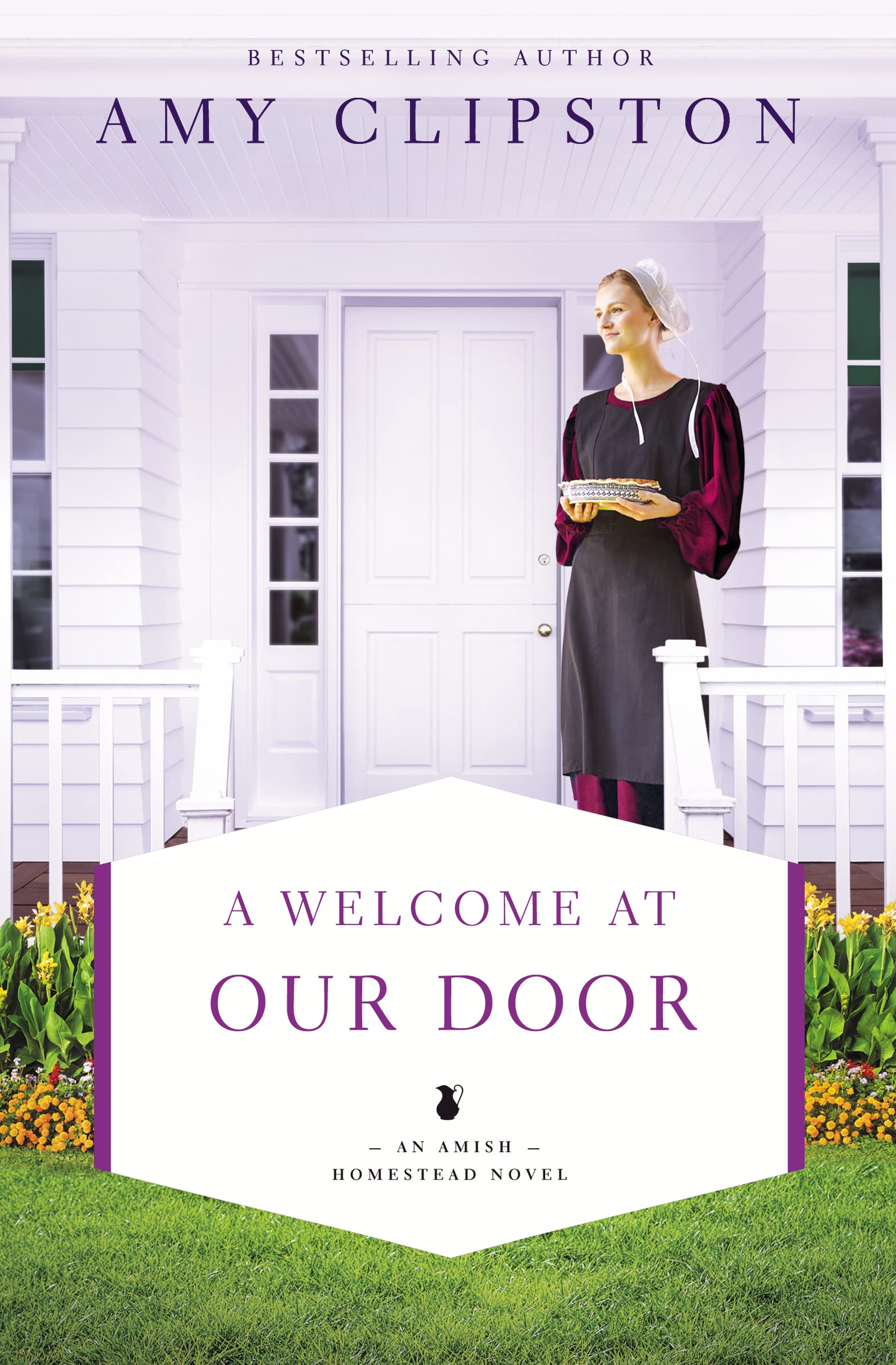WELCOME AT OUR DOOR SC (An Amish Homestead Novel, Band 4) Contemporary literature