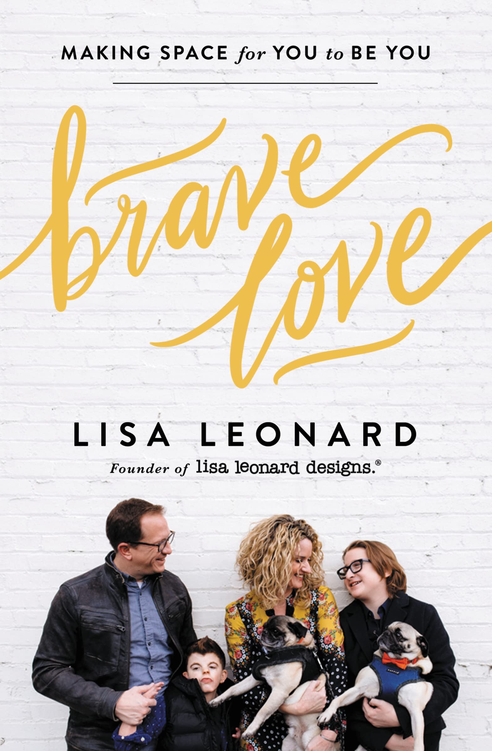 Brave Love: Making Space for You to Be You Social Sciences