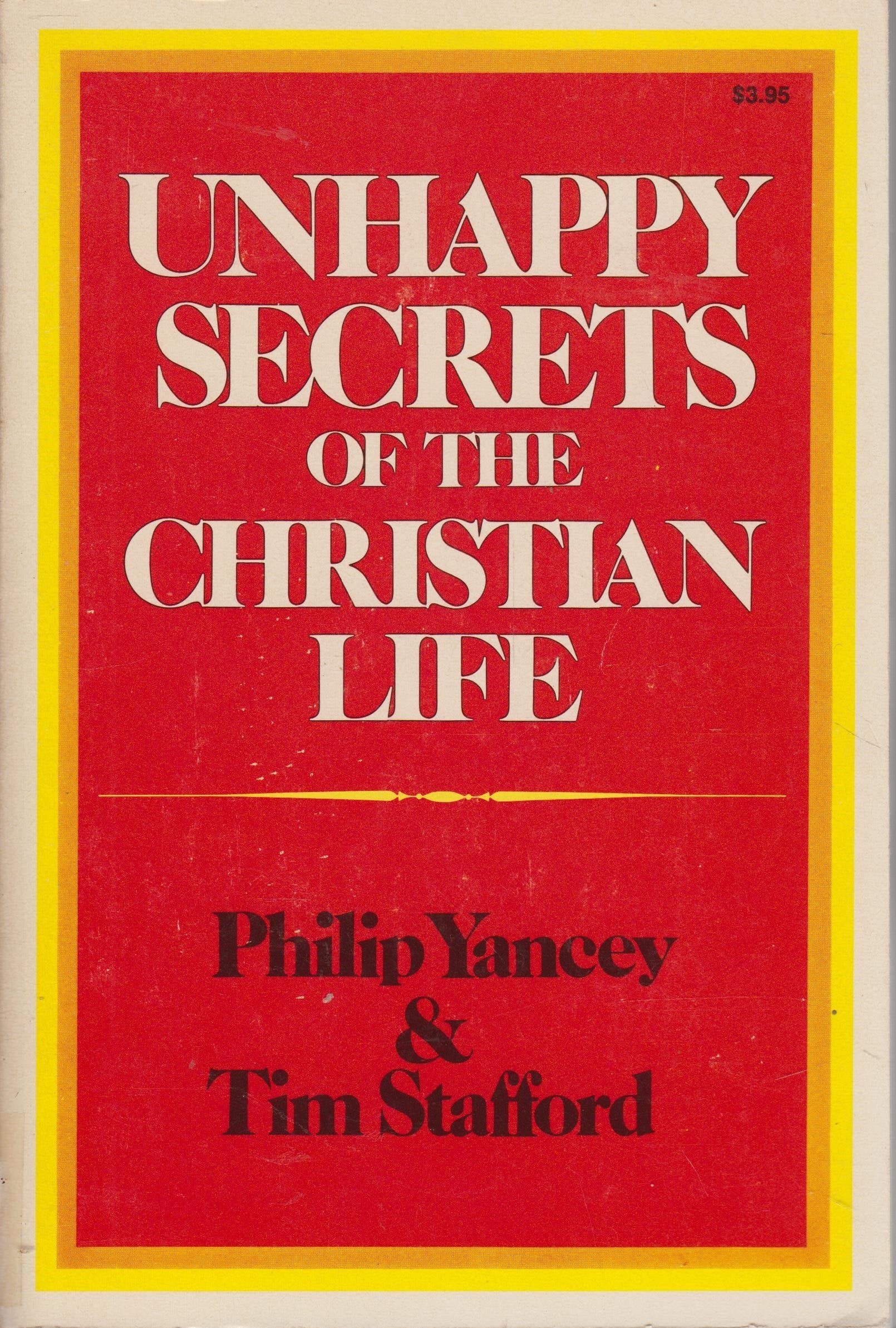 Unhappy Secrets of the Christian Life Books