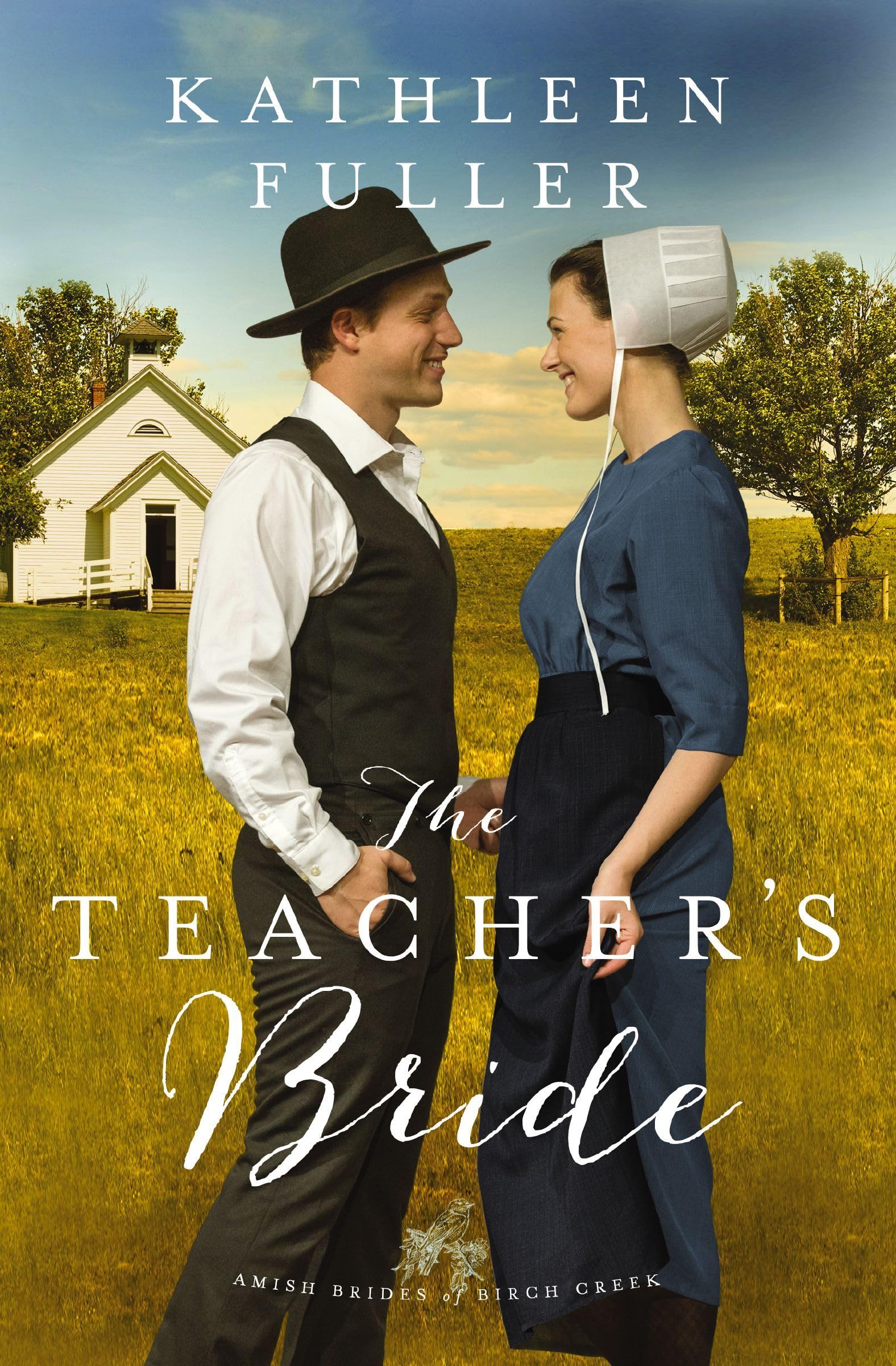 The Teacher's Bride (An Amish Brides of Birch Creek Novel, Band 1) Contemporary literature