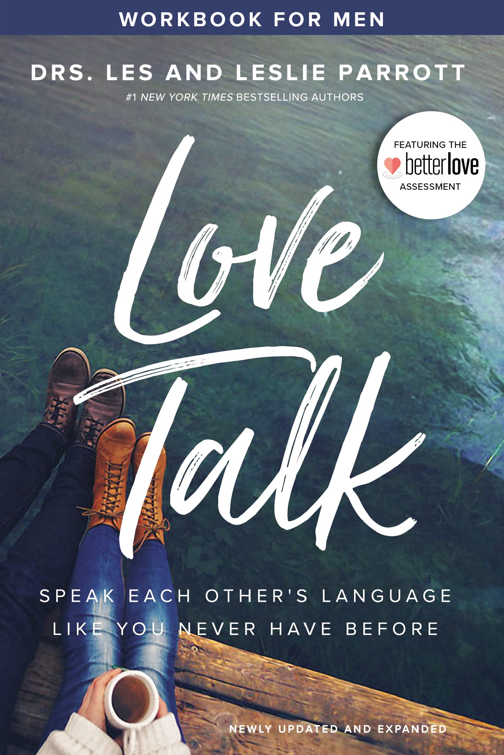 Love Talk Workbook for Men: Speak Each Other's Language Like You Never Have Before Partnership & Love