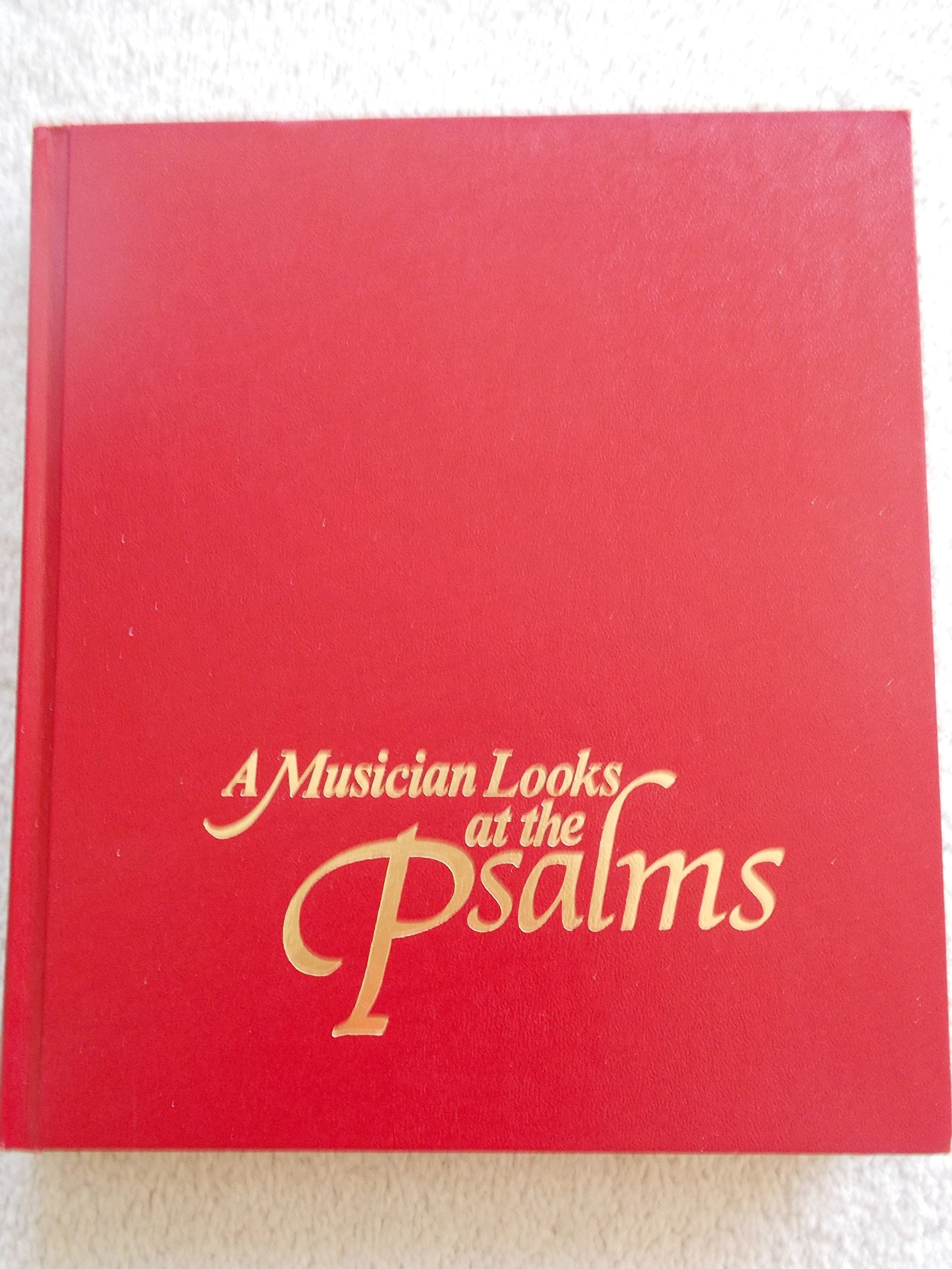 A Musician Looks at the Psalms Books