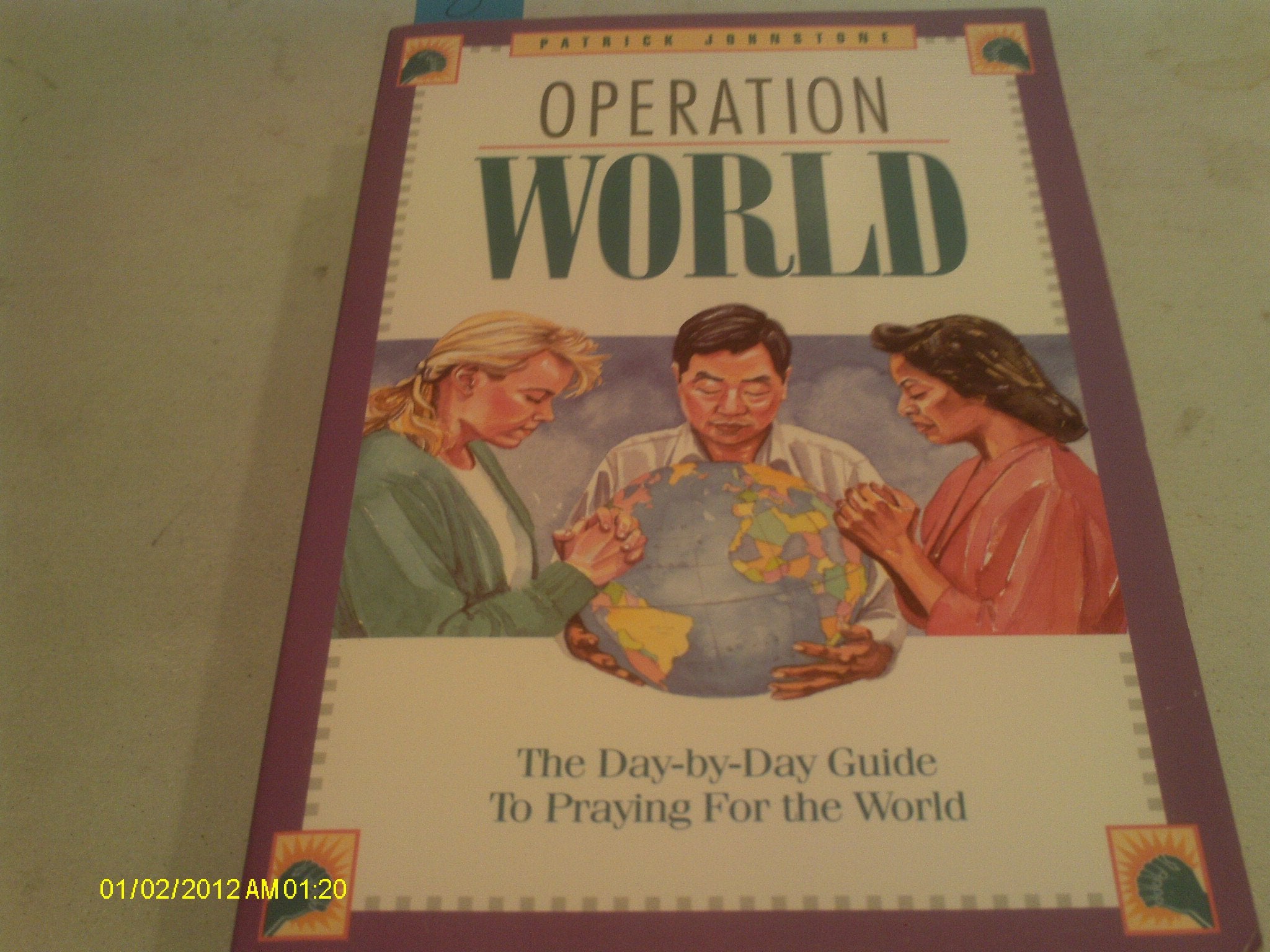 Operation World: The Day-By-Day Guide to Praying for the World book