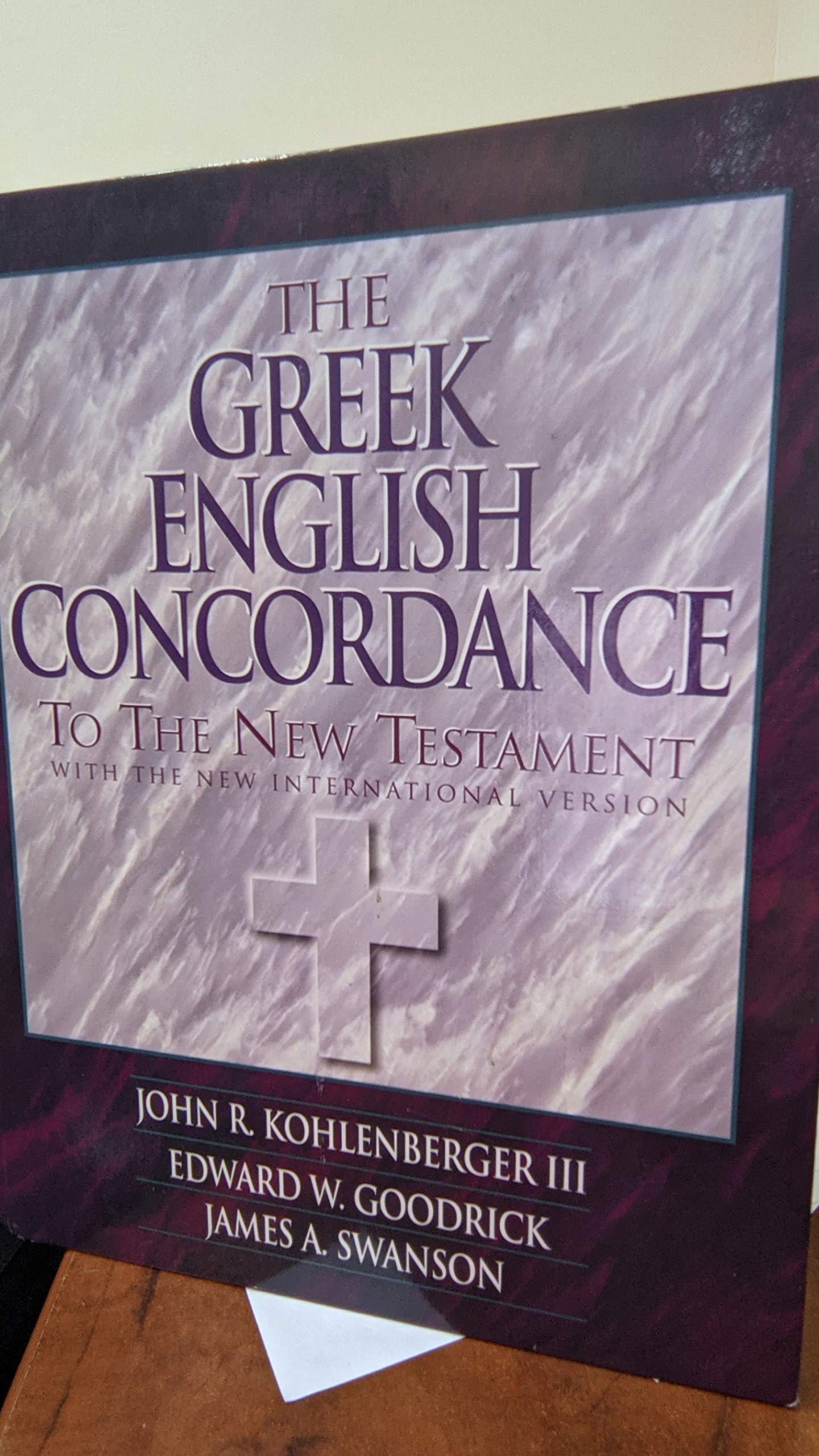 The Greek English Concordance to the New Testament: With the New International Version Religion & Esotericism