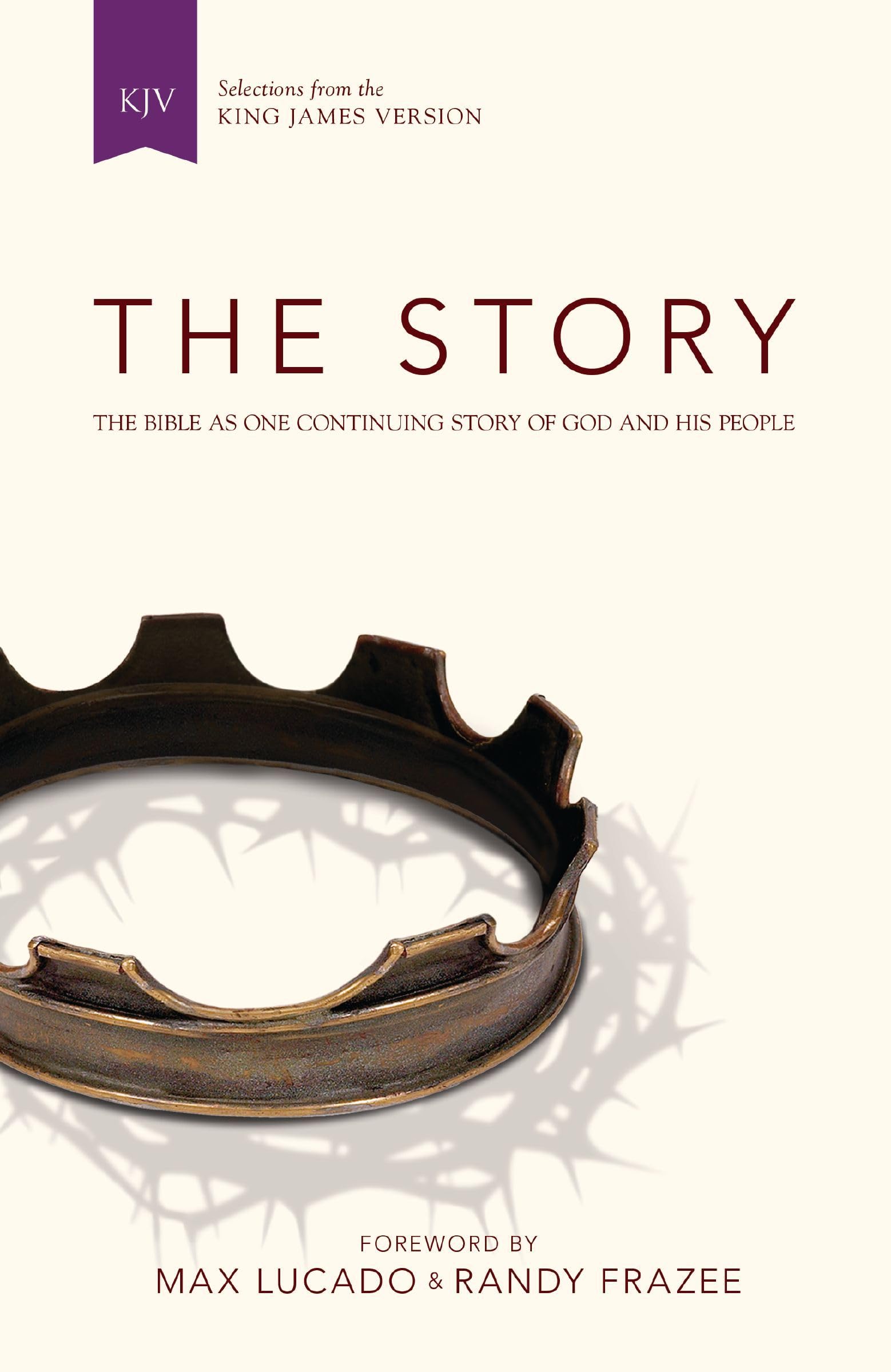 The Story: The Bible As One Continuing Story of God and His People: Selections from the King James Version Religion & Esotericism