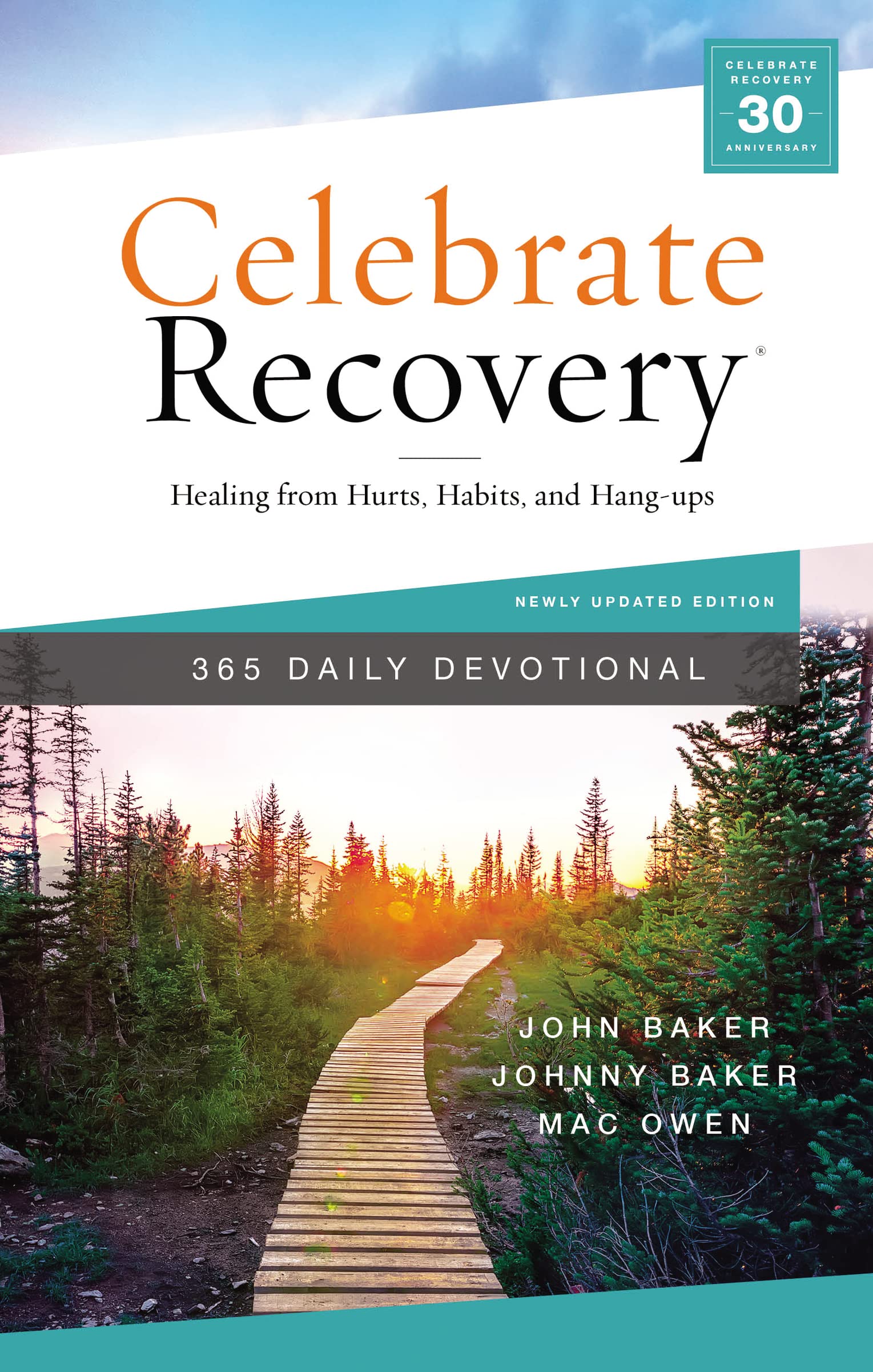 Celebrate Recovery 365 Daily Devotional: Healing from Hurts, Habits, and Hang-Ups (365 Devotions for Strength and Encouragement on the Road to Addiction Recovery) Health, Nutrition & Fitness