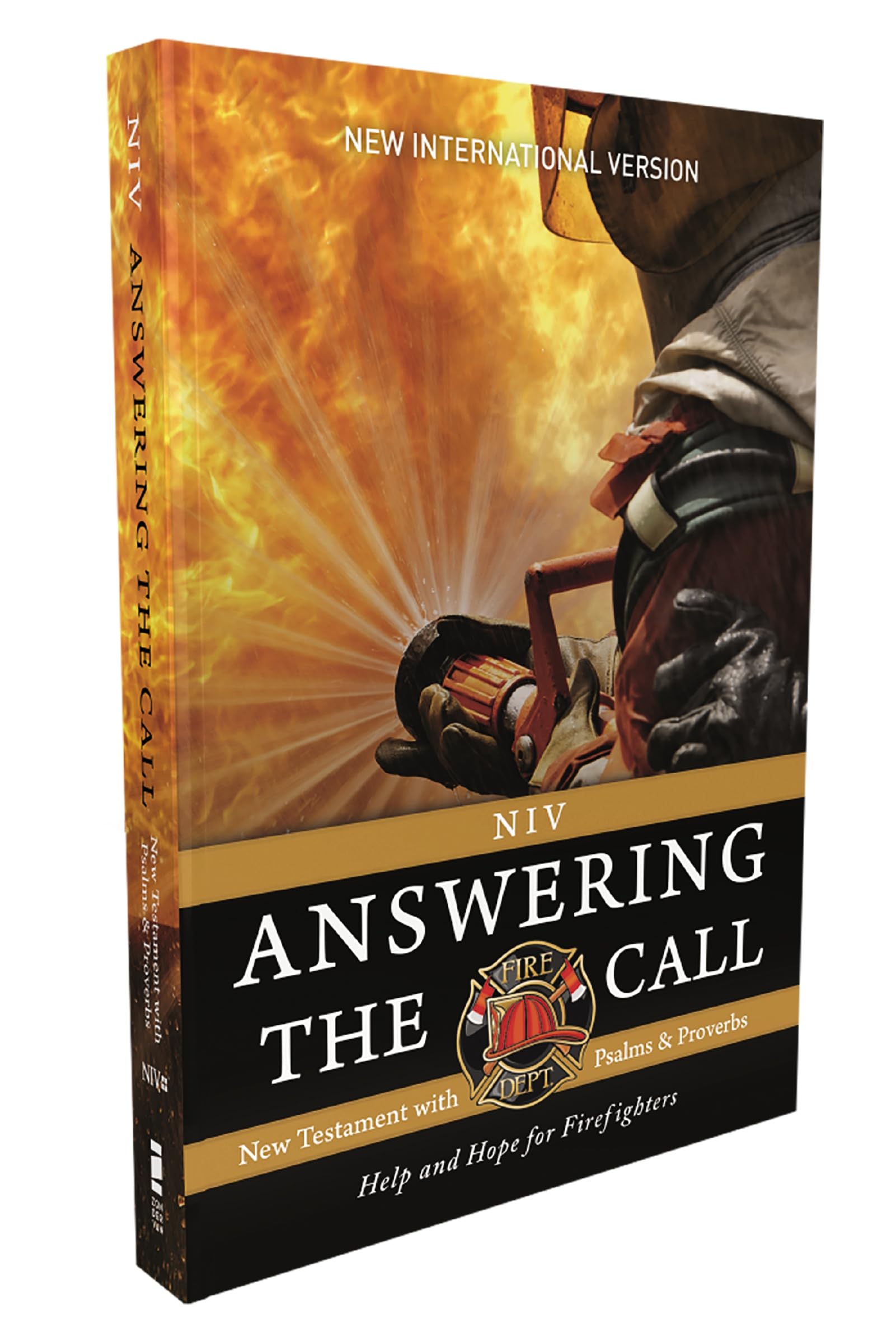 NIV, Answering the Call New Testament with Psalms and Proverbs, Pocket-Sized, Paperback, Comfort Print: Help and Hope for Firefighters Politics & History