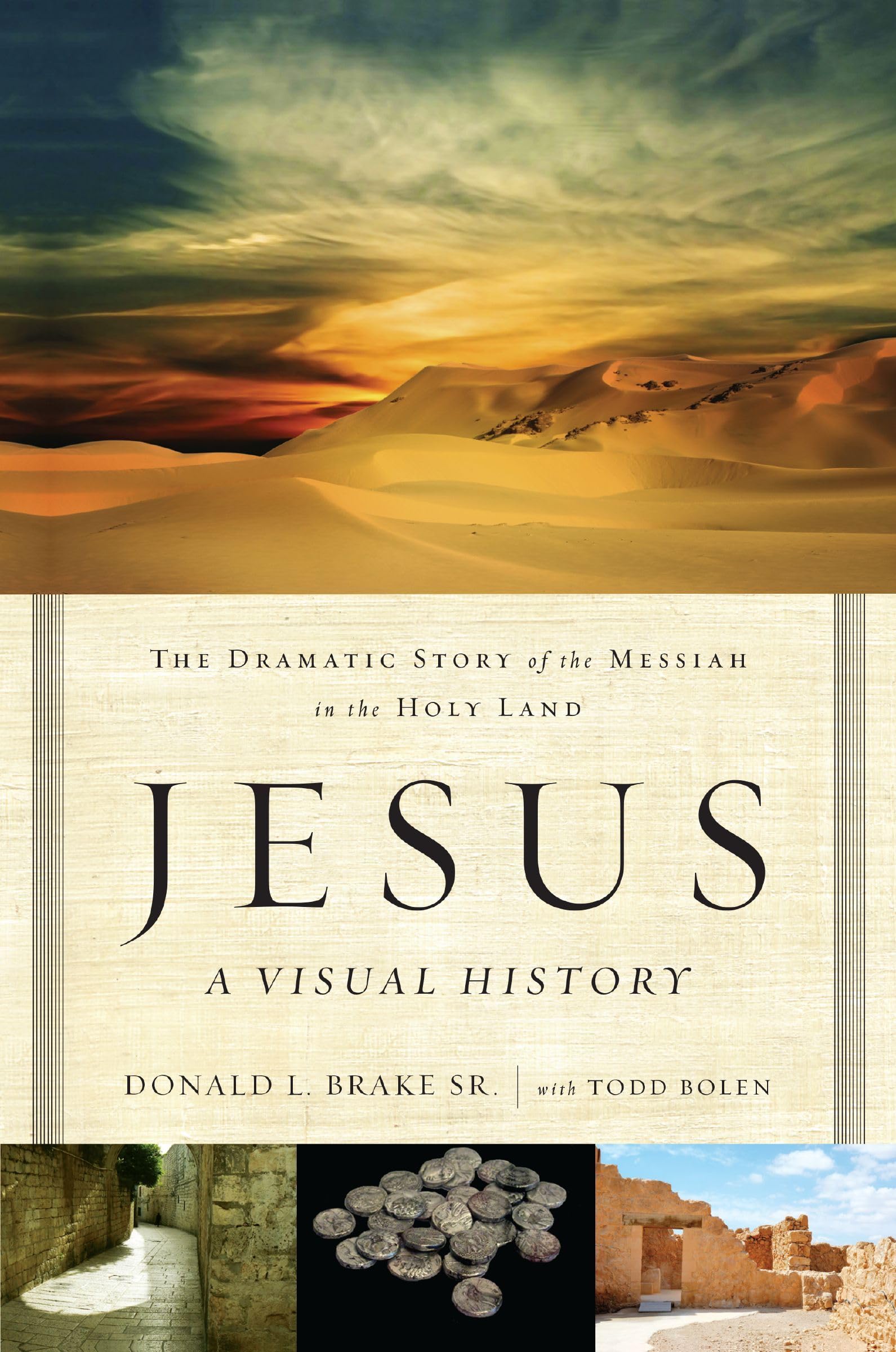Jesus, A Visual History: The Dramatic Story of the Messiah in the Holy Land Social Sciences