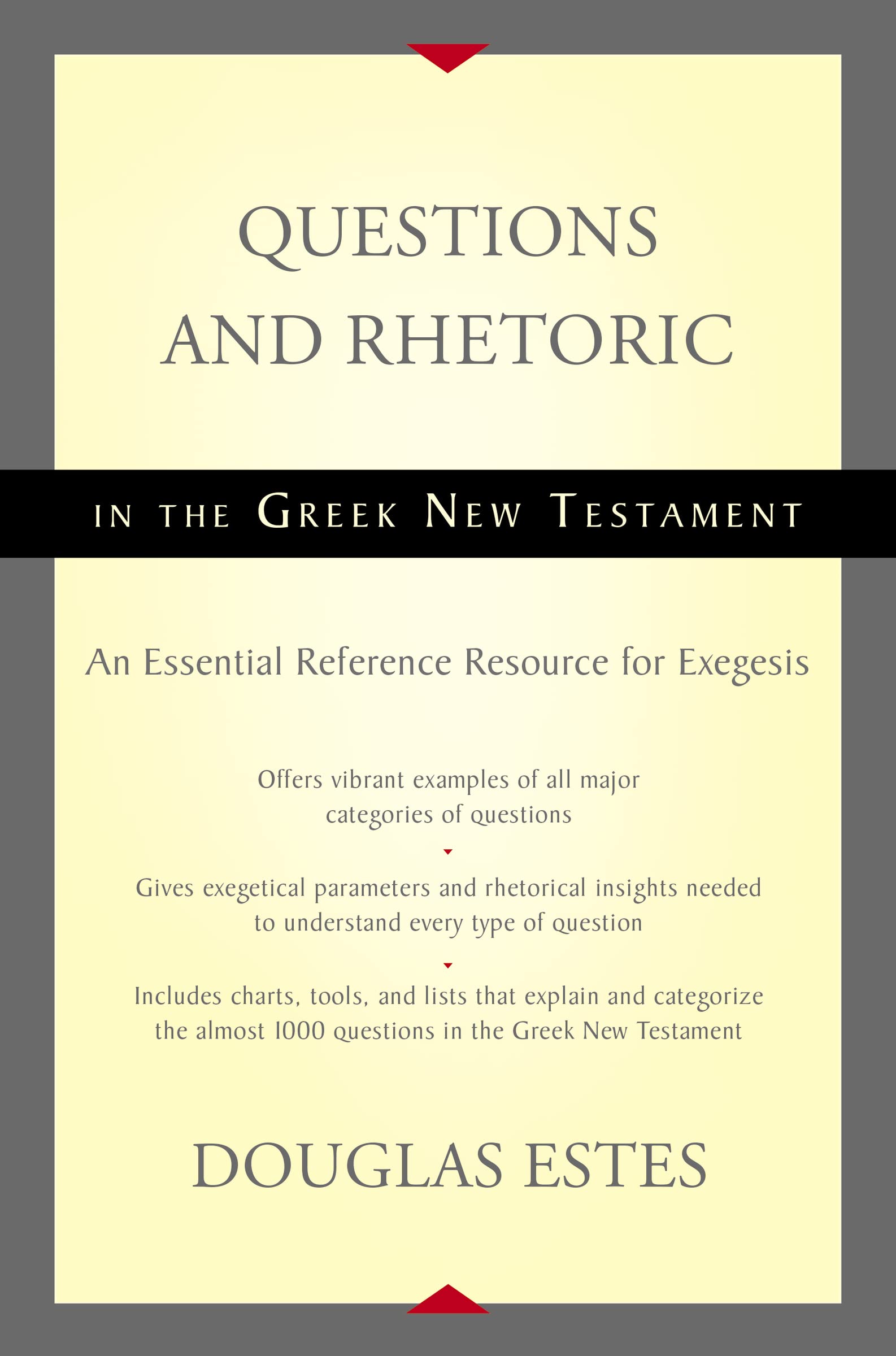 Questions and Rhetoric in the Greek New Testament Foreign Languages ​​& Dictionaries