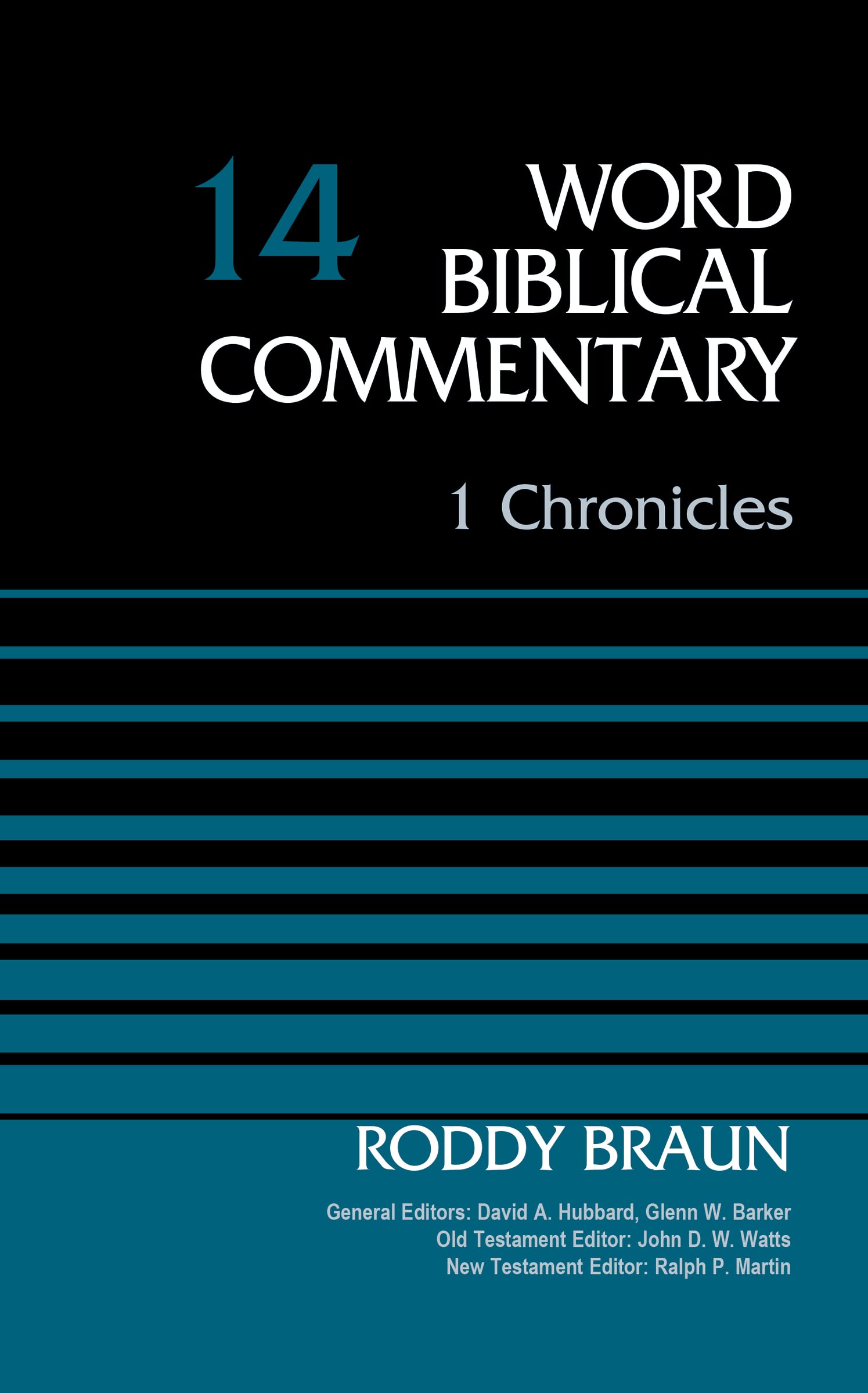 1 Chronicles, Volume 14 (14) (Word Biblical Commentary, Band 14) Religion & Esotericism