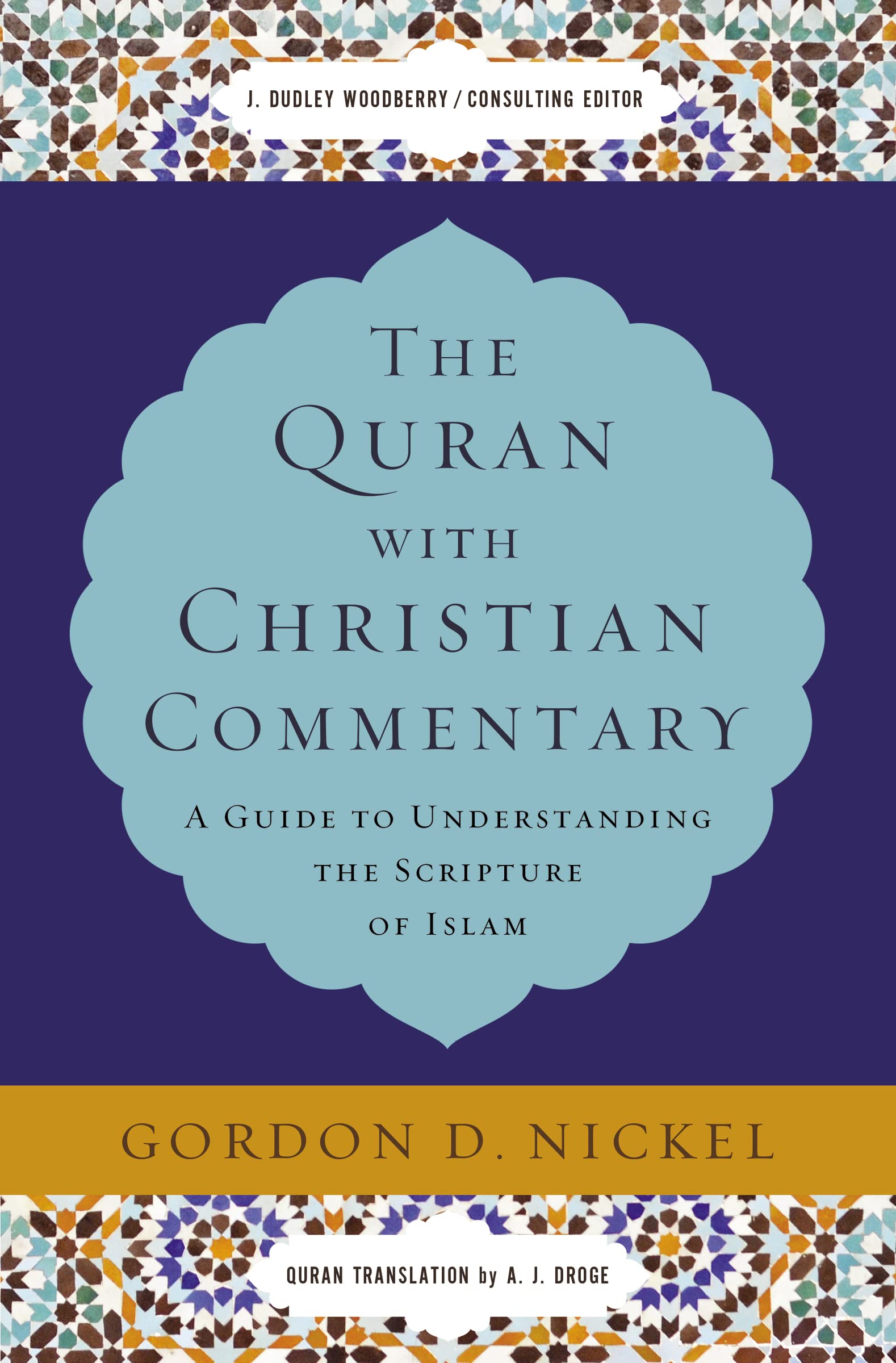 The Quran with Christian Commentary: A Guide to Understanding the Scripture of Islam Religion & Esotericism