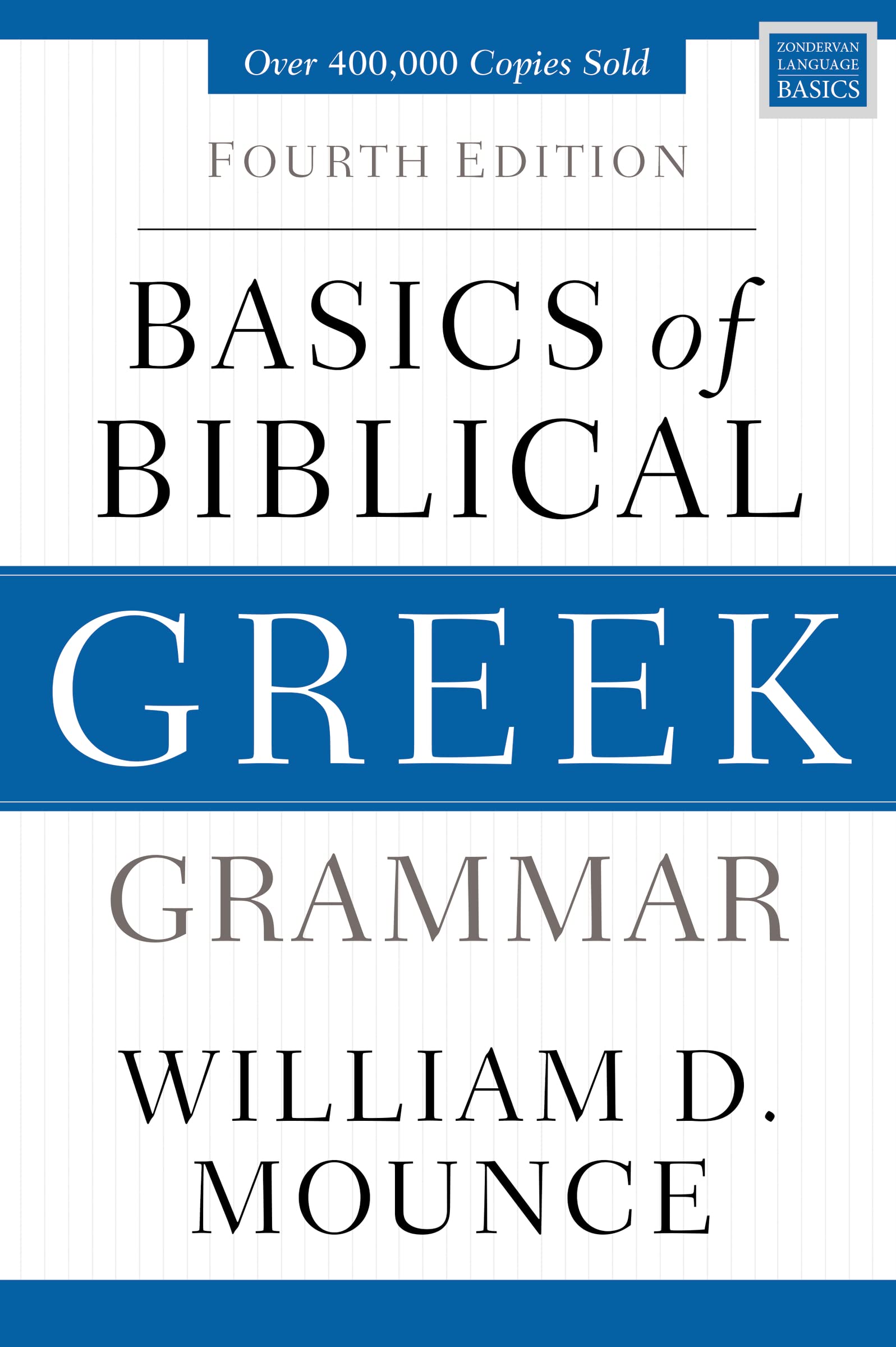 Basics of Biblical Greek Grammar Foreign Languages ​​& Dictionaries
