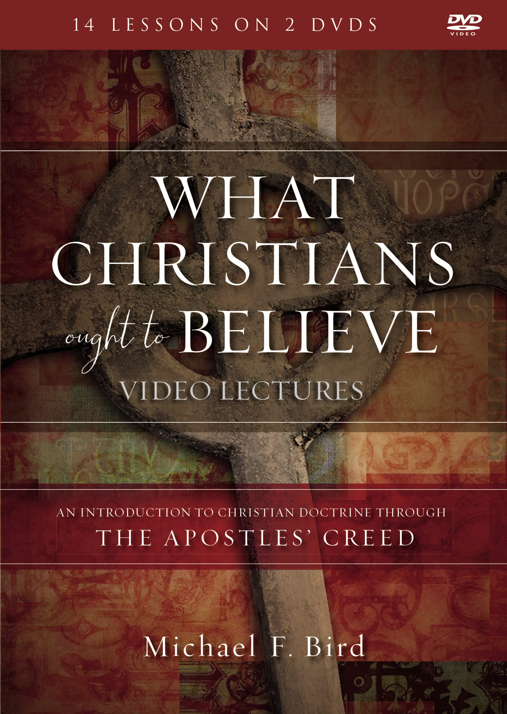 What Christians Ought to Believe Video Lectures: An Introduction to Christian Doctrine Through the Apostles' Creed Movies