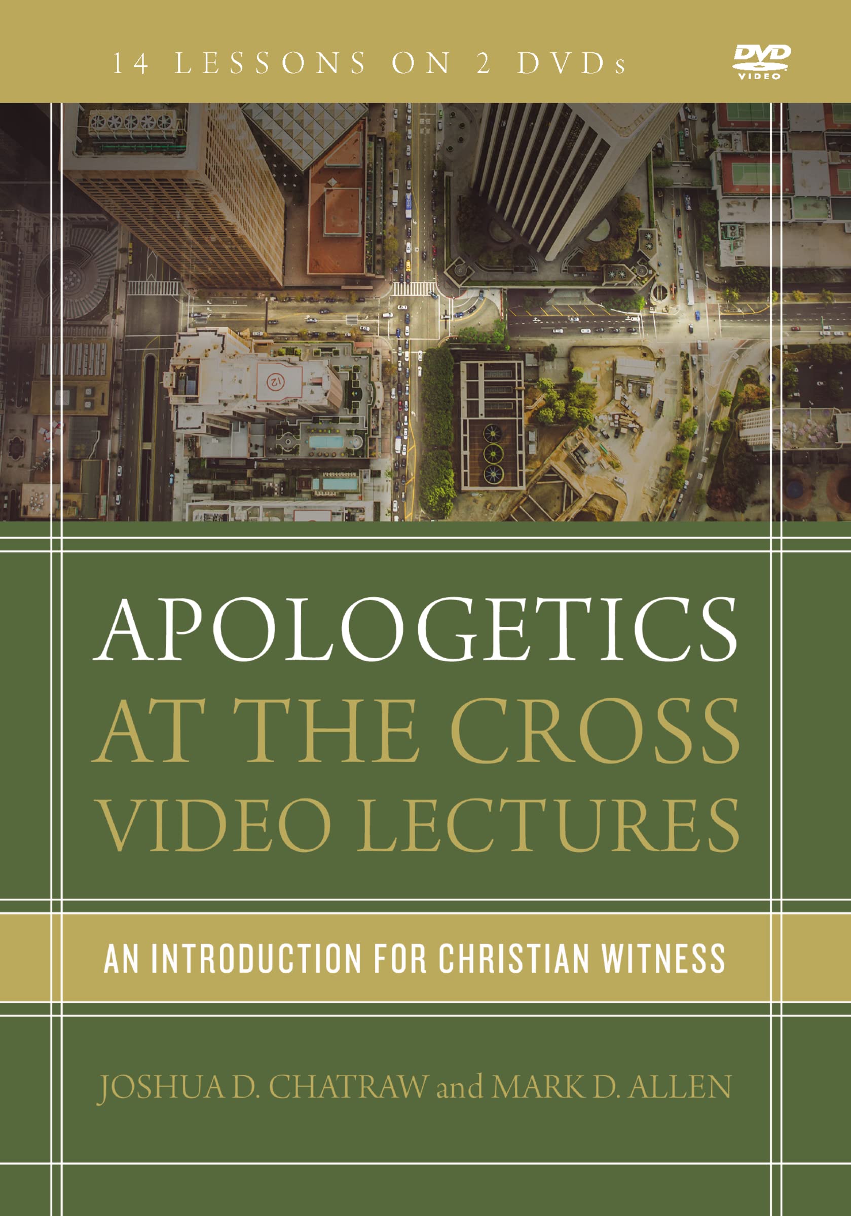Apologetics at the Cross Video Lectures: An Introduction for Christian Witness Films