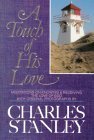 A Touch of His Love: Meditations on Knowing & Receiving the Love of God: Meditations on Knowing and Receiving the Love of God Learning & Reference