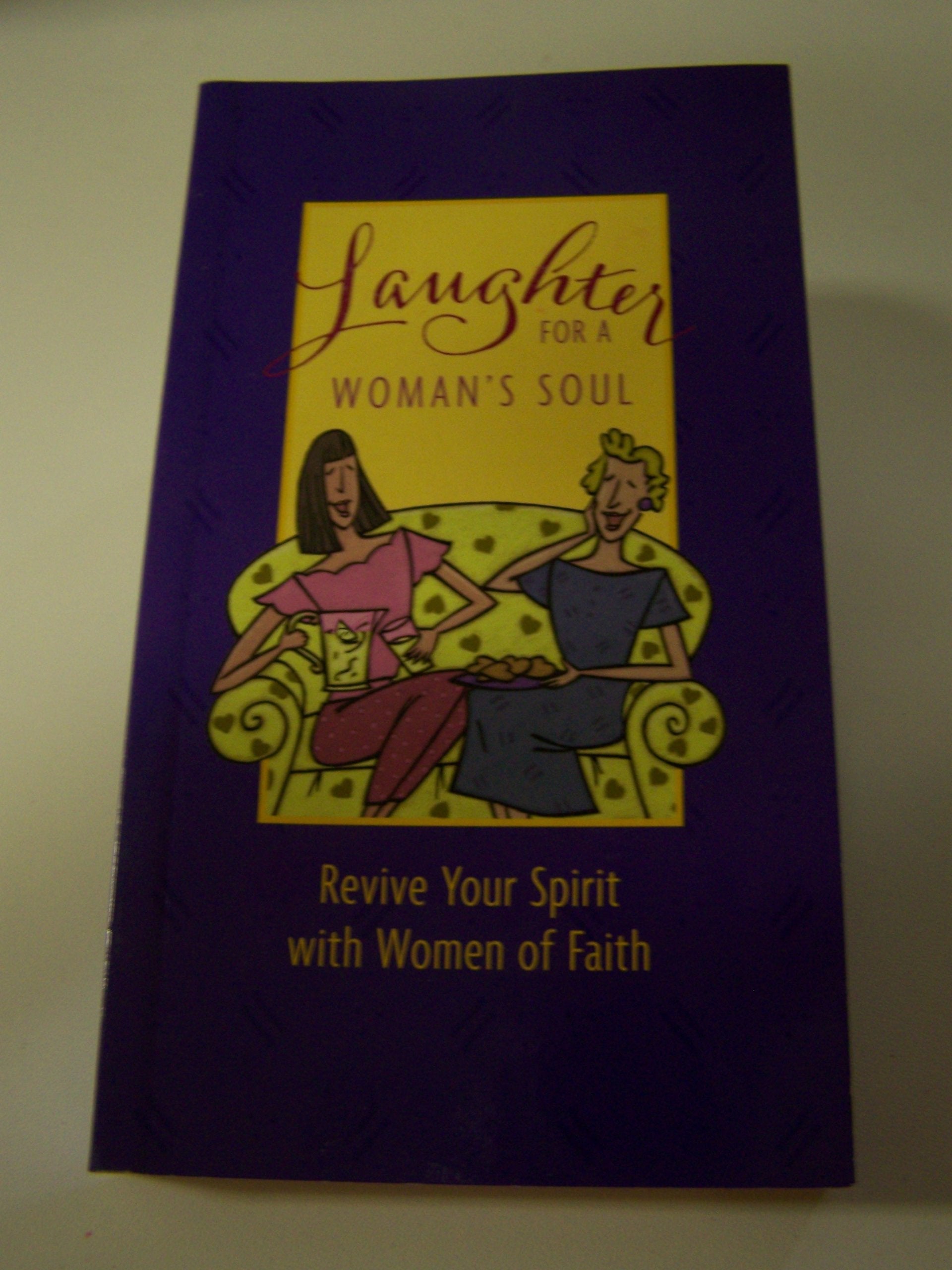Laughter for a Womans Soul FCS Lifestyle