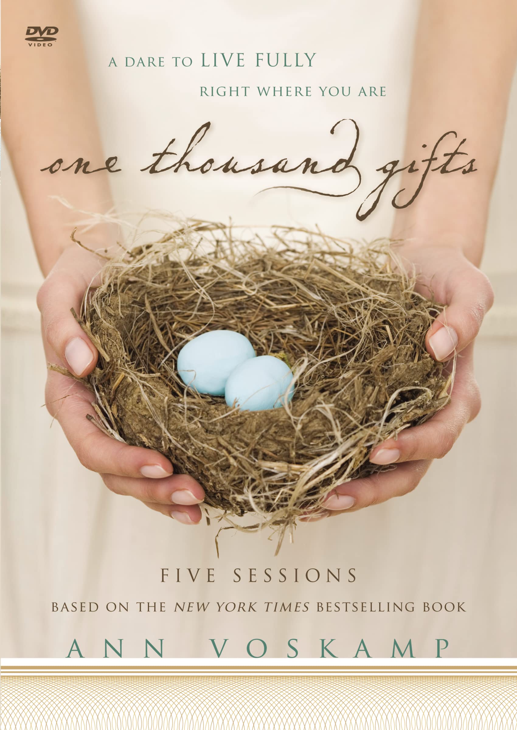 One Thousand Gifts: A Dare to Live Fully Right Where You Are: Five Sessions Films
