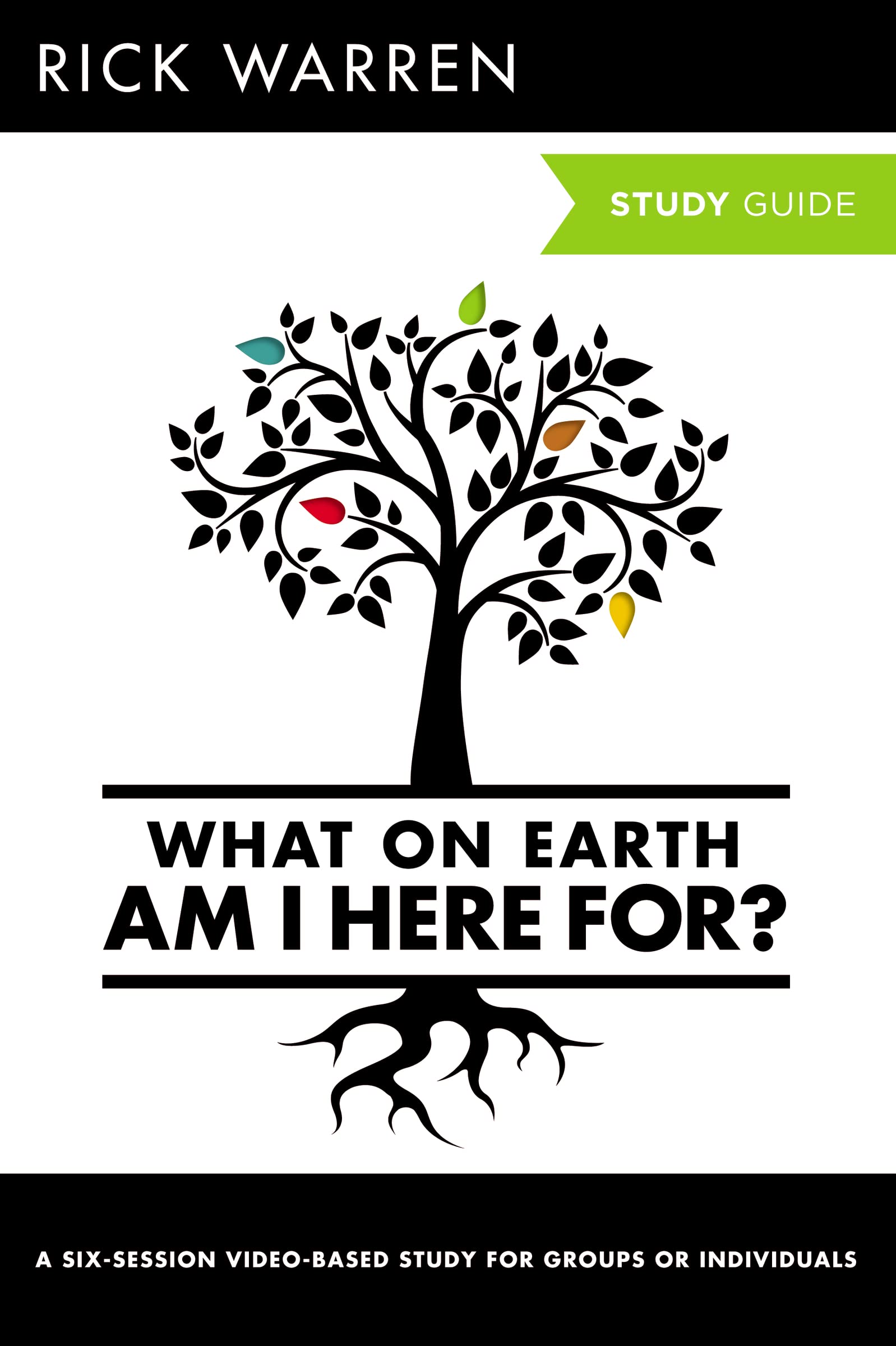 What On Earth Am I Here For? Bible Study Guide (The Purpose Driven Life) Religion & Esotericism