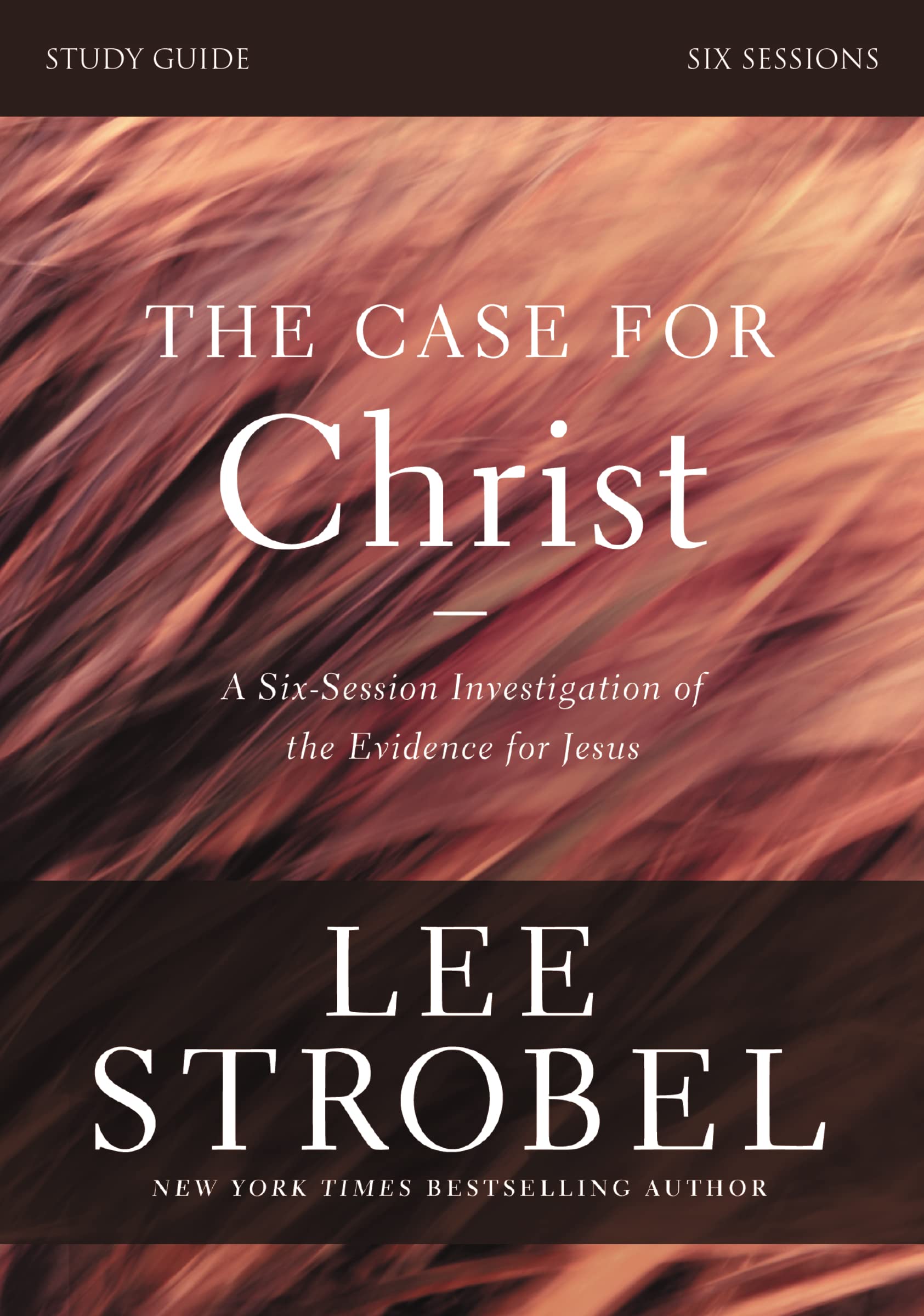 Case for Christ Bible Study Guide Revised Edition: Investigating the Evidence for Jesus (The Case for...) Religion & Esotericism